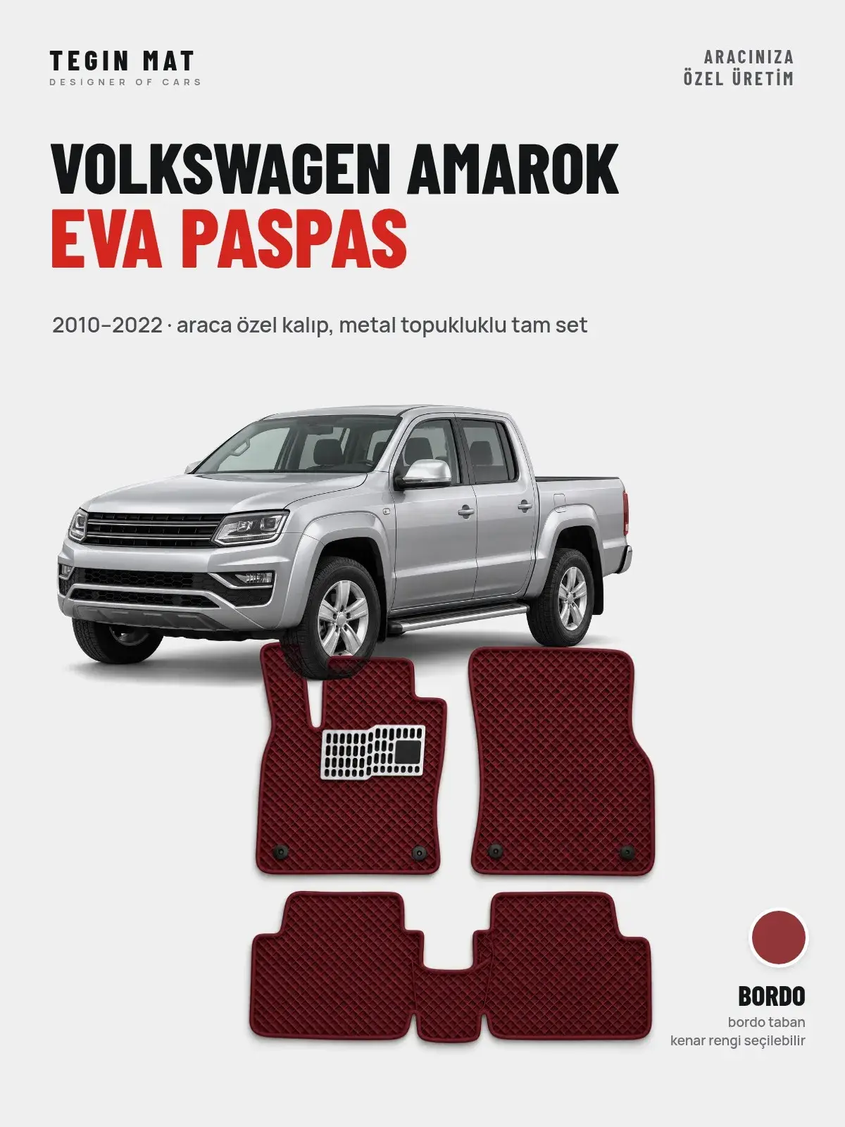 Volkswagen Amarok EVA Oto Paspas Tam Set (2010–2022) Bordo – Araca Özel Kalıp (1)