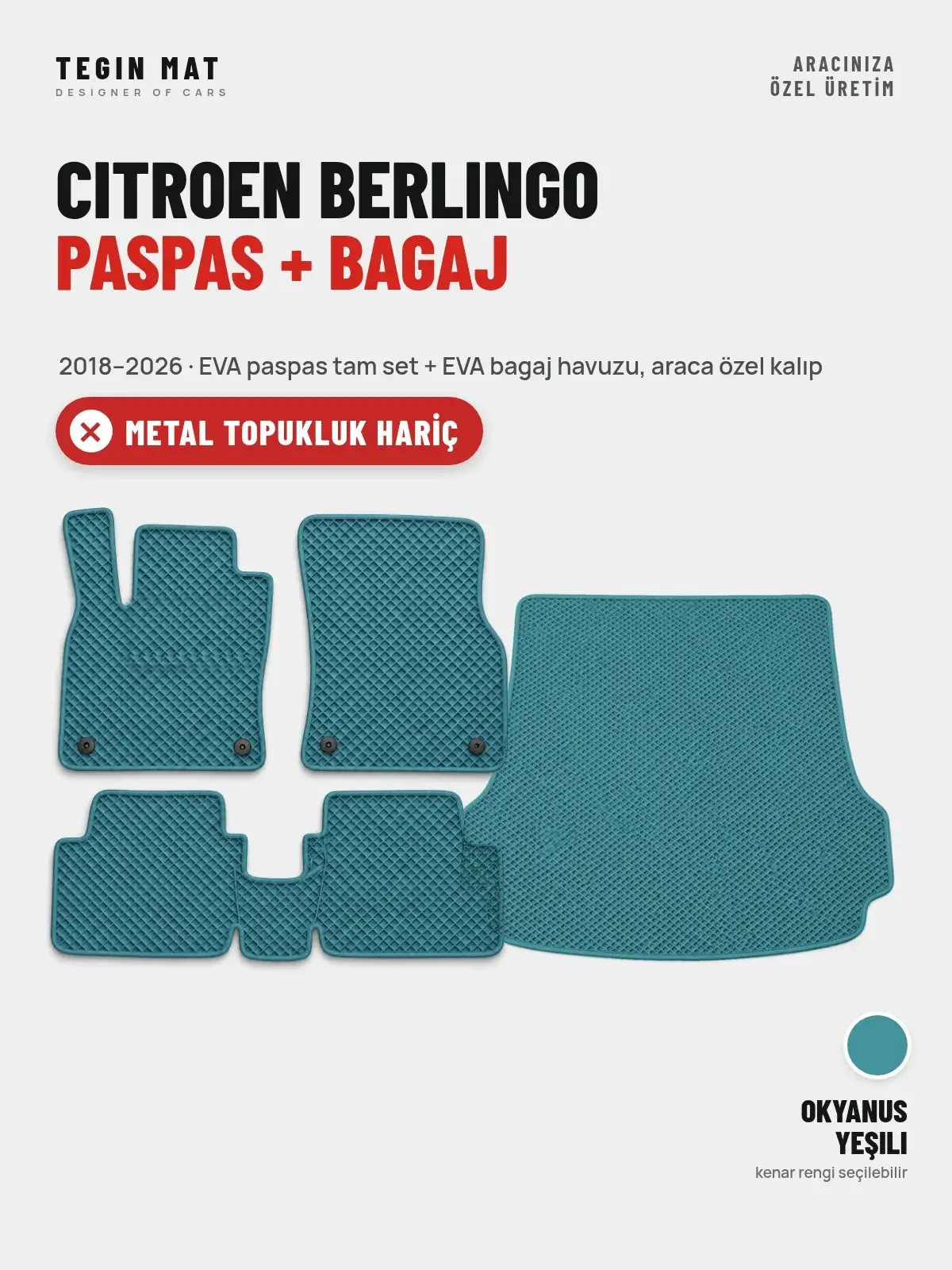 Citroen Berlingo EVA Paspas + Bagaj Havuzu Seti (2018–2026) Okyanus Yeşili – Metal Topukluk Hariç (1)