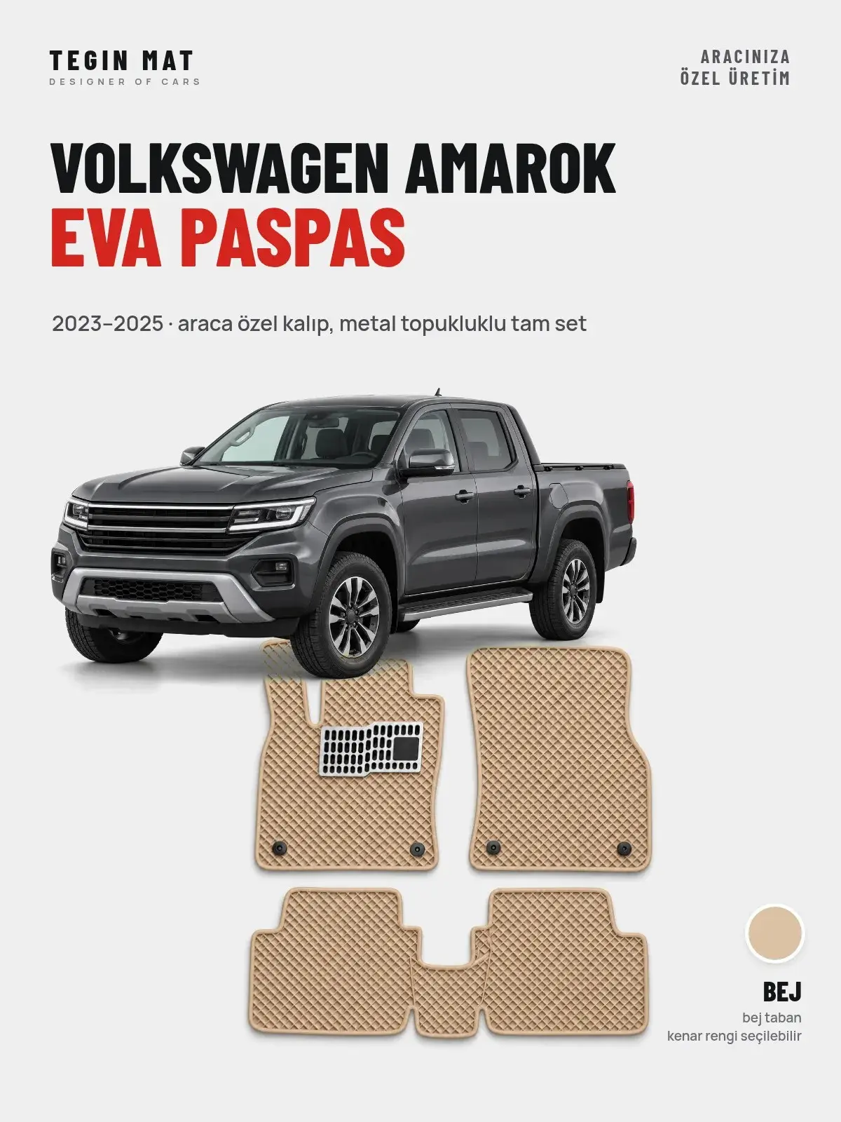 Volkswagen Amarok EVA Oto Paspas Tam Set (2023–2025) Bej – Araca Özel Kalıp (1)
