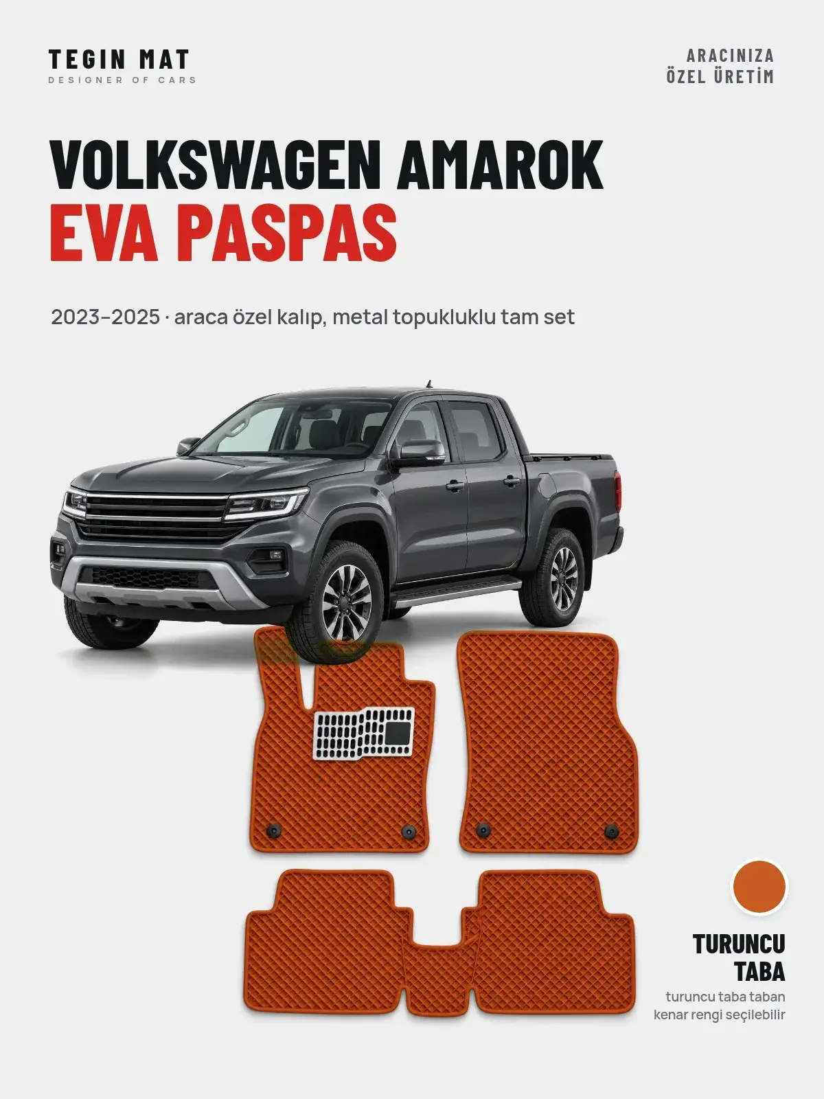 Volkswagen Amarok EVA Oto Paspas Tam Set (2023–2025) Turuncu Taba – Araca Özel Kalıp (1)