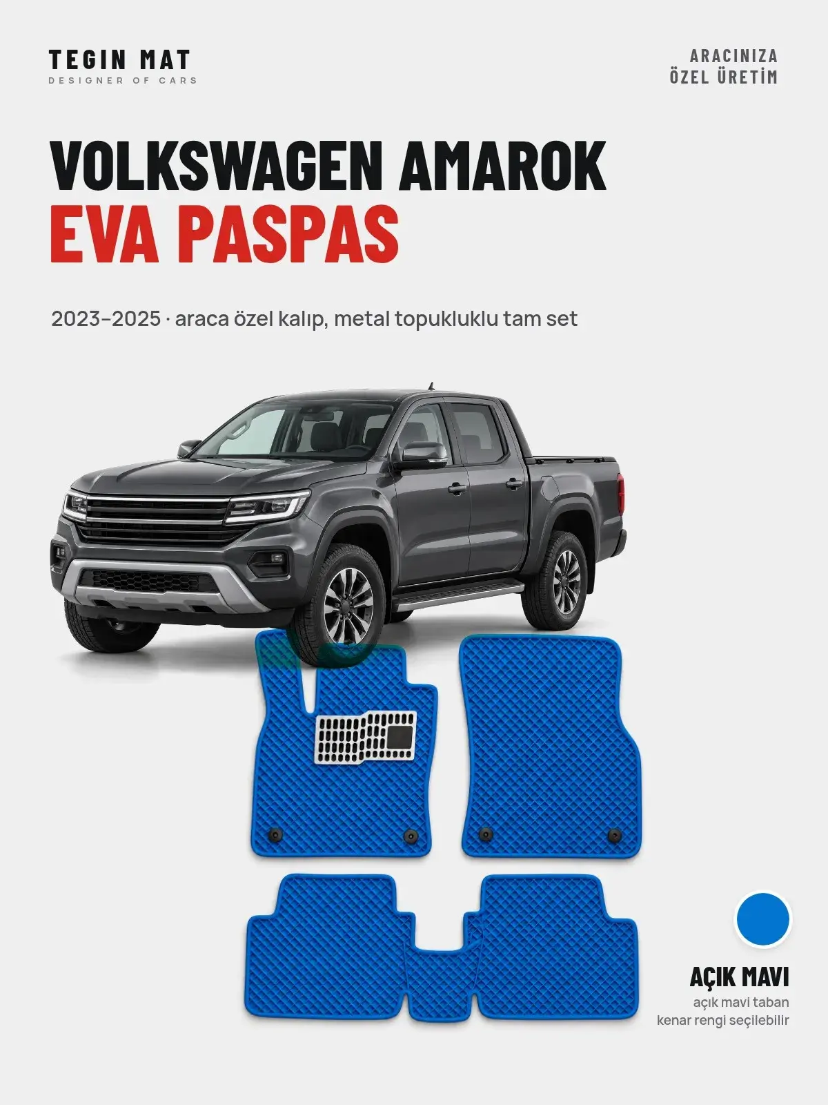 Volkswagen Amarok EVA Oto Paspas Tam Set (2023–2025) Açık Mavi – Araca Özel Kalıp (1)