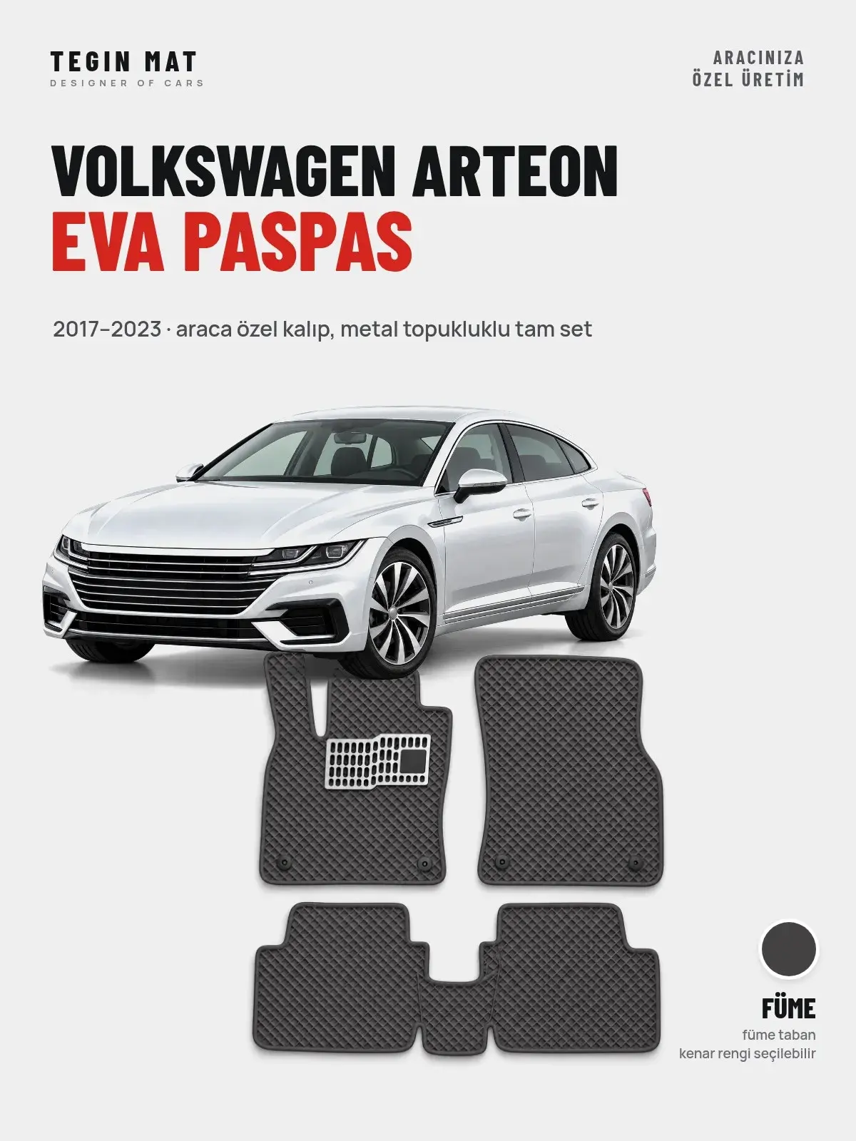Volkswagen Arteon EVA Oto Paspas Tam Set (2017–2023) Füme – Araca Özel Kalıp (1)