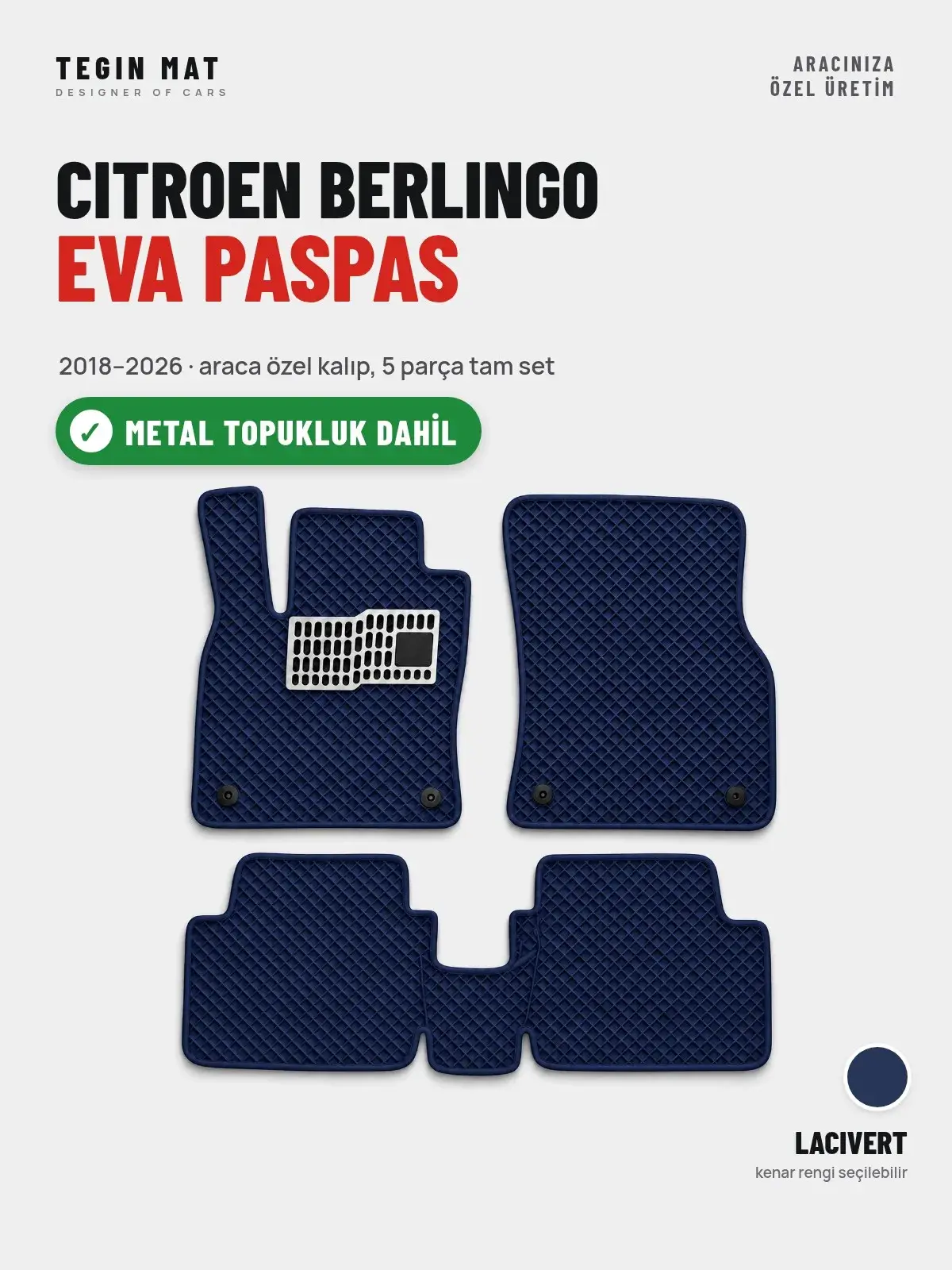 Citroen Berlingo EVA Oto Paspas Tam Set (2018–2026) Lacivert – Metal Topukluk Dahil (1)