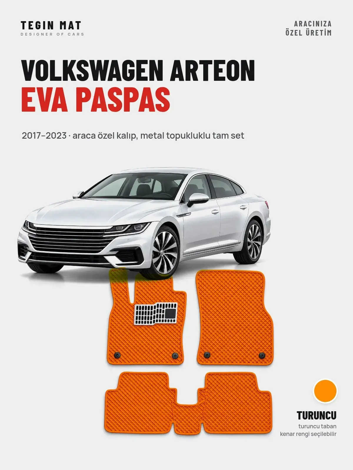 Volkswagen Arteon EVA Oto Paspas Tam Set (2017–2023) Turuncu – Araca Özel Kalıp (1)