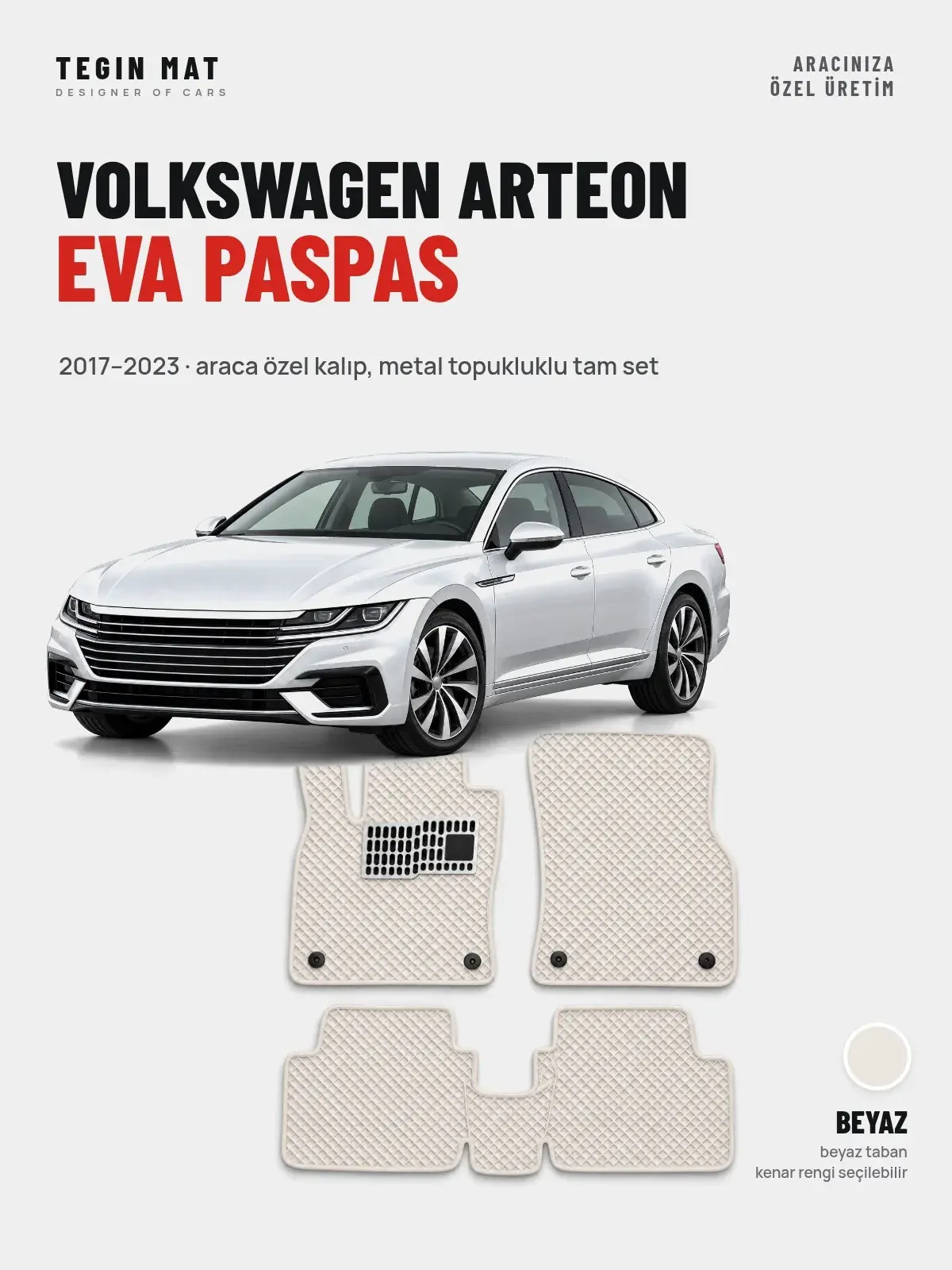 Volkswagen Arteon EVA Oto Paspas Tam Set (2017–2023) Beyaz – Araca Özel Kalıp (1)