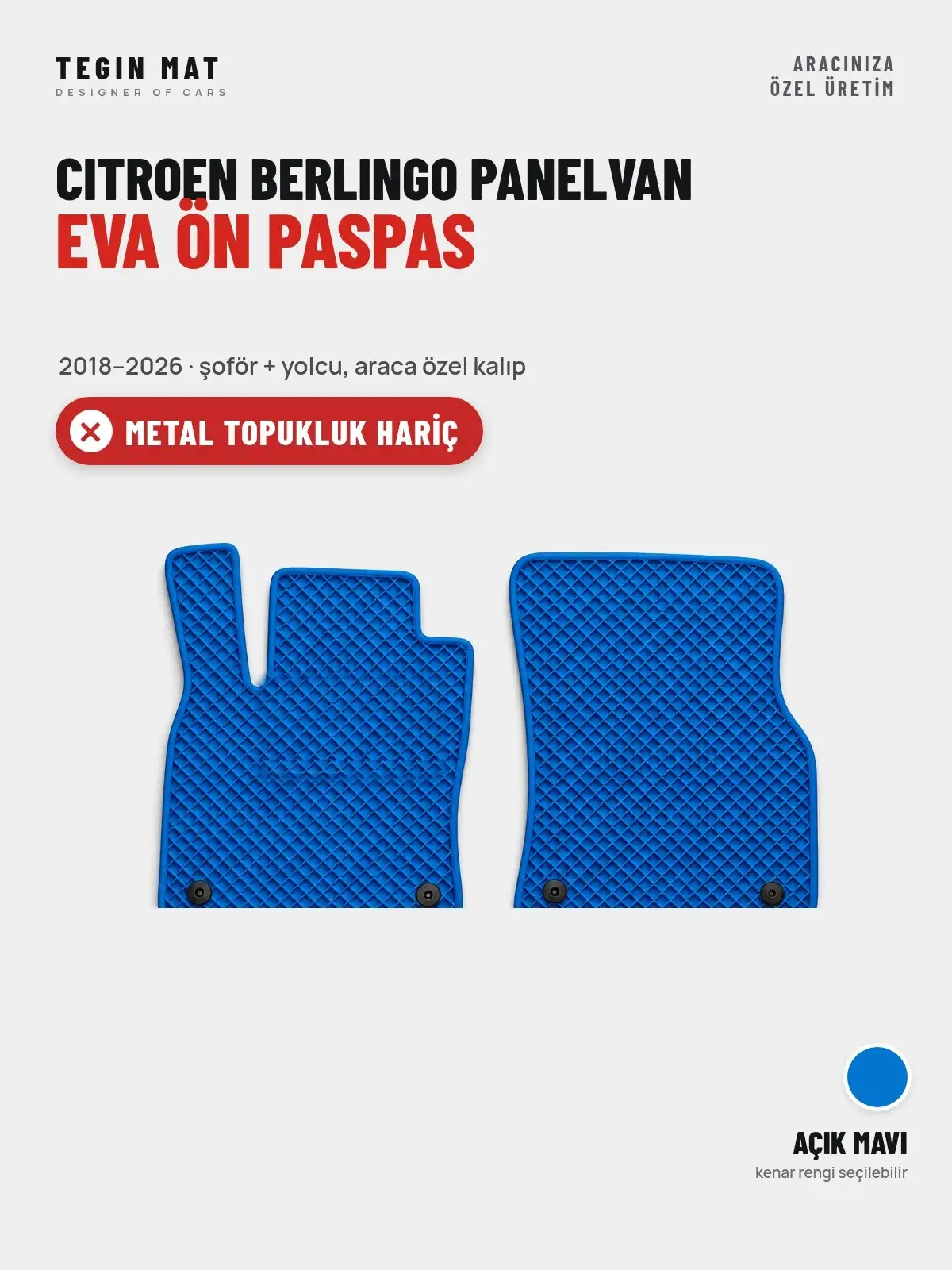 Citroen Berlingo Panelvan EVA Ön Paspas (2018–2026) Açık Mavi – Metal Topukluk Hariç (1)