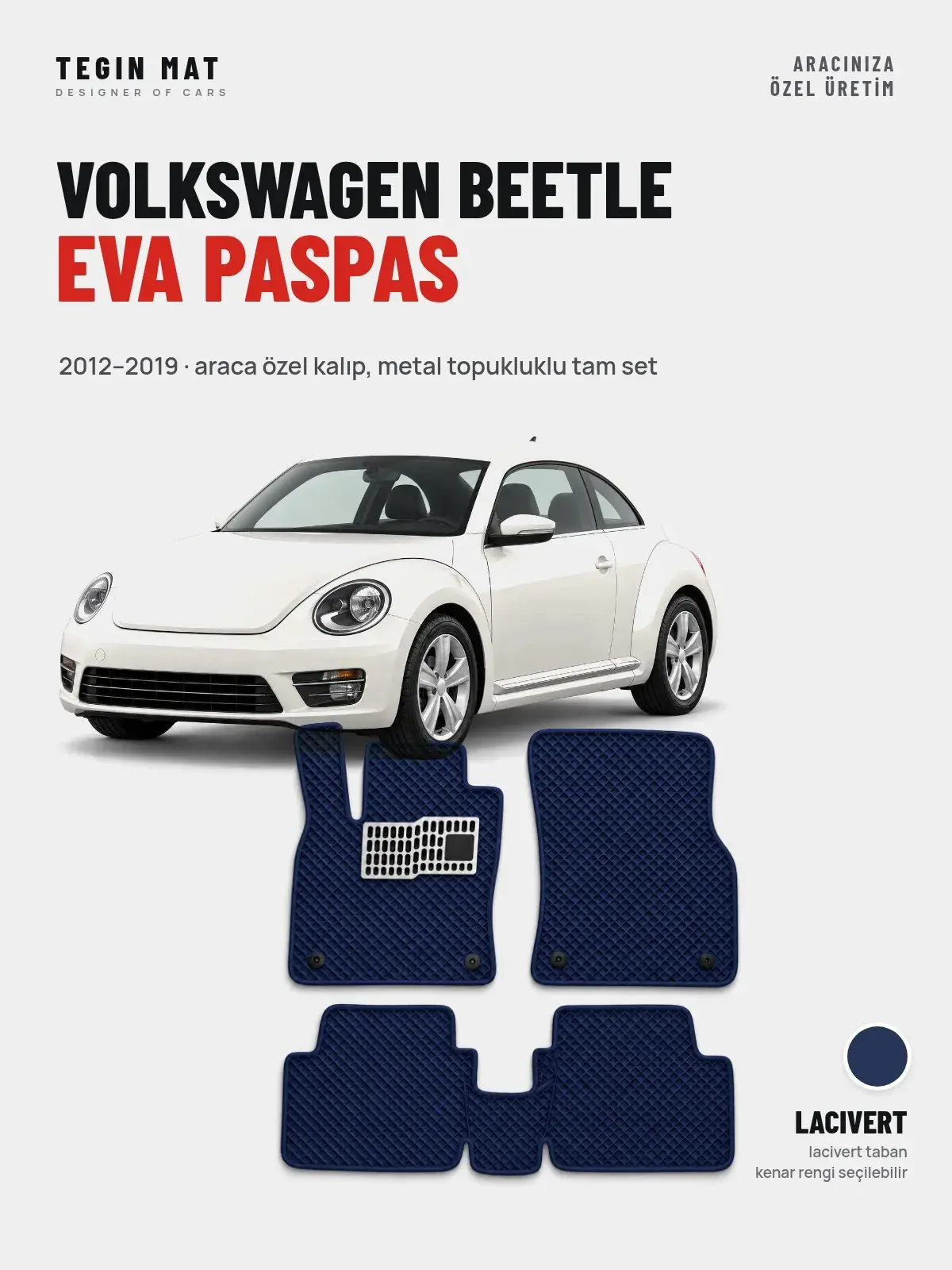Volkswagen Beetle EVA Oto Paspas Tam Set (2012–2019) Lacivert – Araca Özel Kalıp (1)