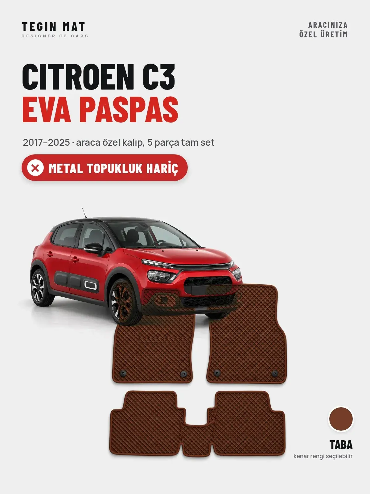 Citroen C3 EVA Oto Paspas Tam Set (2017–2025) Taba – Metal Topukluk Hariç (1)