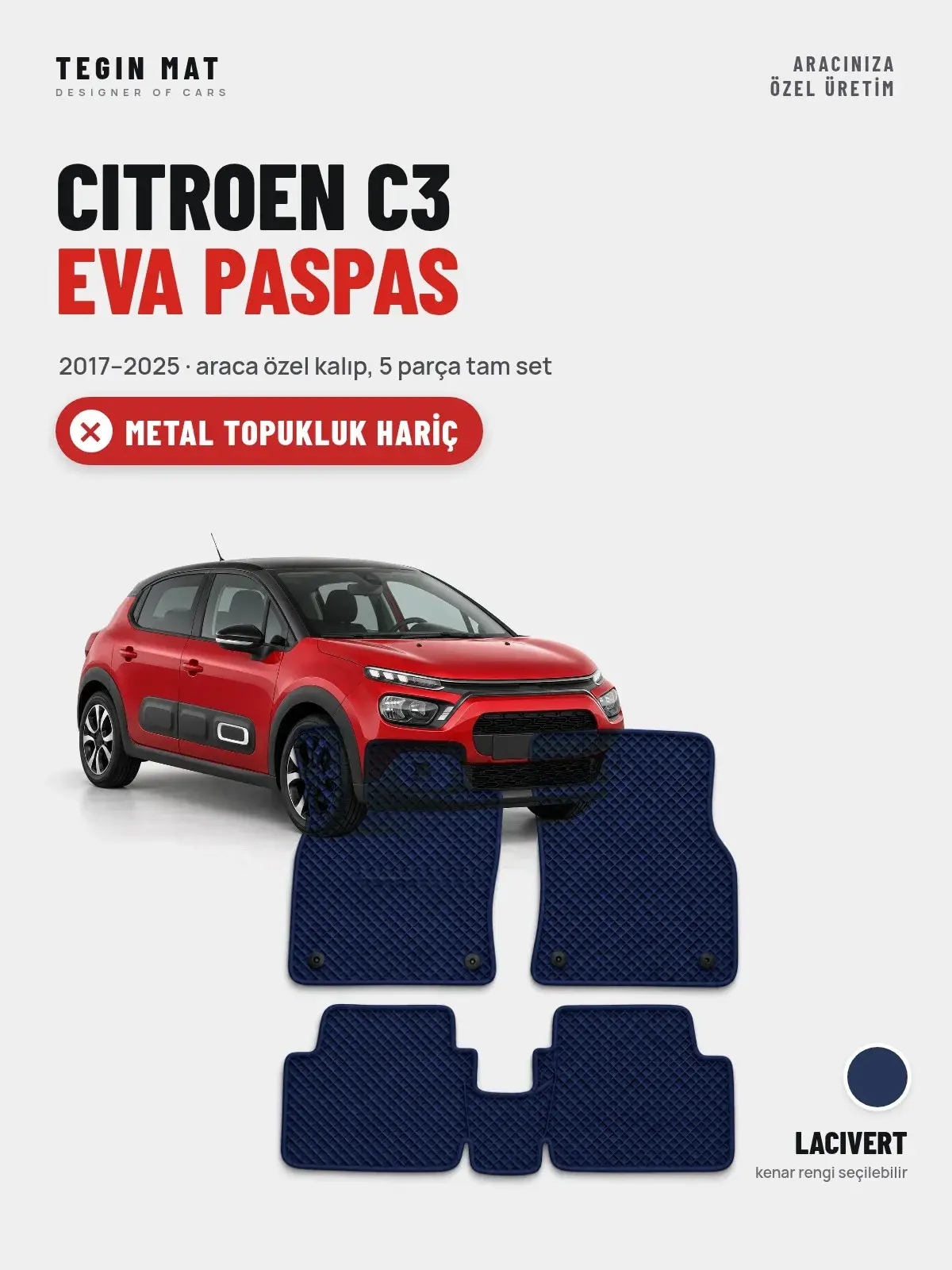 Citroen C3 EVA Oto Paspas Tam Set (2017–2025) Lacivert – Metal Topukluk Hariç (1)