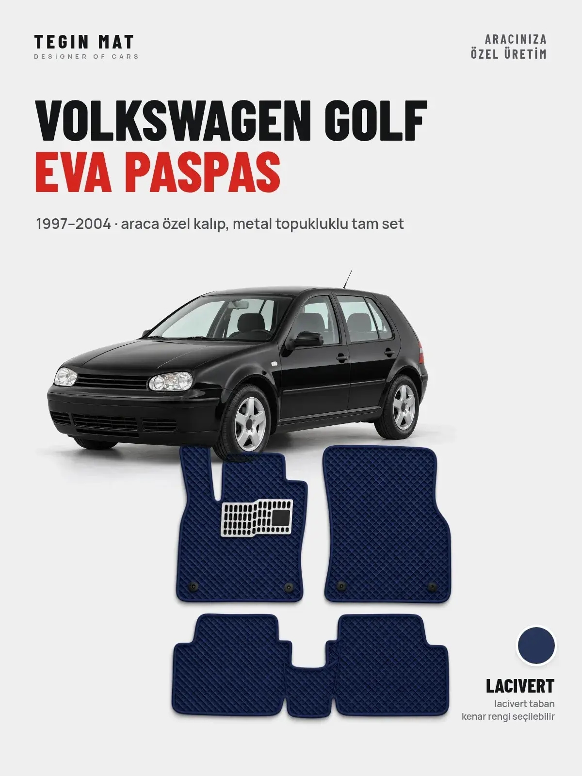 Volkswagen Golf EVA Oto Paspas Tam Set (1997–2004) Lacivert – Araca Özel Kalıp (1)