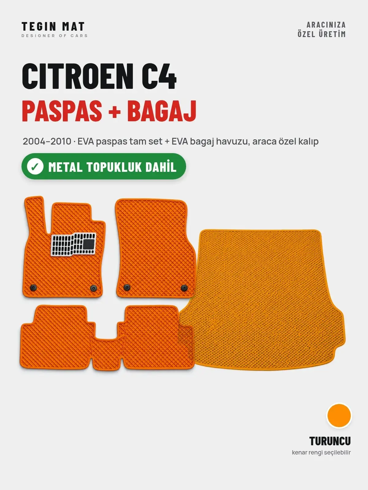 Citroen C4 EVA Paspas + Bagaj Havuzu Seti (2004–2010) Turuncu – Metal Topukluk Dahil (1)