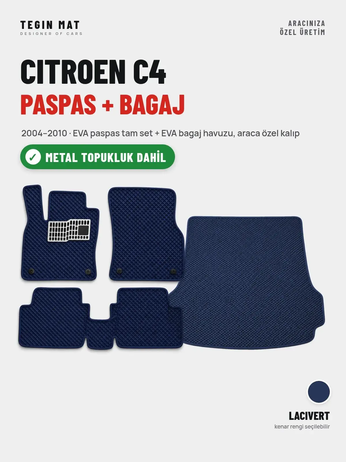 Citroen C4 EVA Paspas + Bagaj Havuzu Seti (2004–2010) Lacivert – Metal Topukluk Dahil (1)