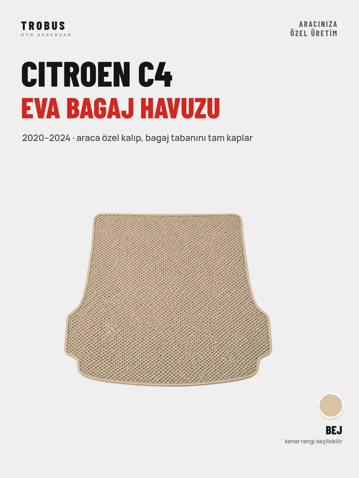 Citroen C4 EVA Bagaj Havuzu (2020–2024) Bej – Araca Özel Kalıp (1)