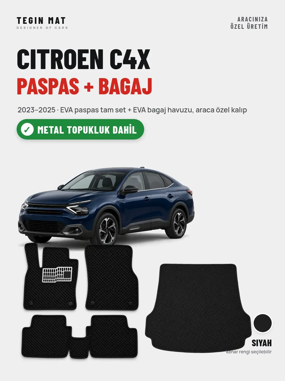 Citroen C4X EVA Paspas + Bagaj Havuzu Seti (2023–2025) Siyah – Metal Topukluk Dahil (1)