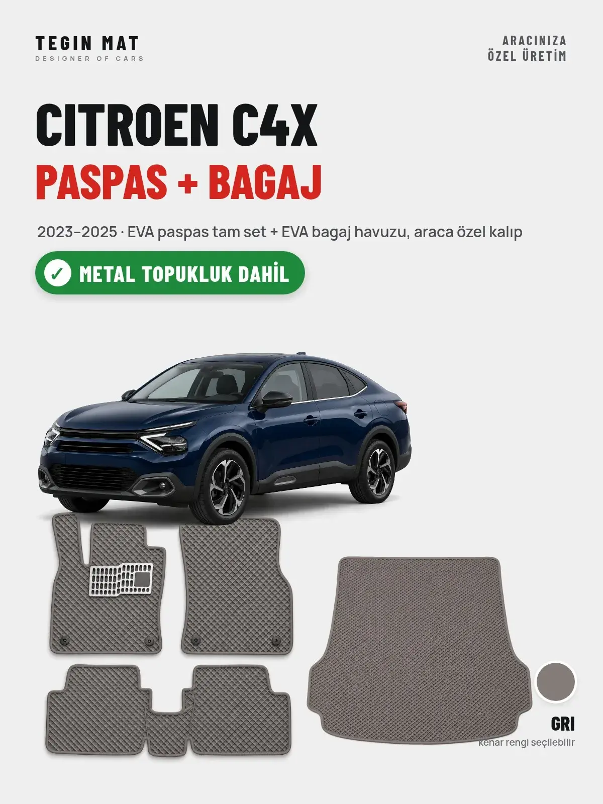 Citroen C4X EVA Paspas + Bagaj Havuzu Seti (2023–2025) Gri – Metal Topukluk Dahil (1)