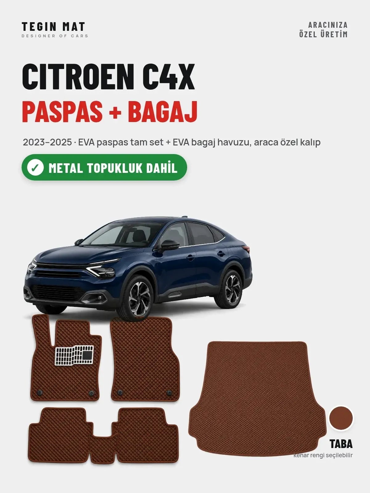 Citroen C4X EVA Paspas + Bagaj Havuzu Seti (2023–2025) Taba – Metal Topukluk Dahil (1)