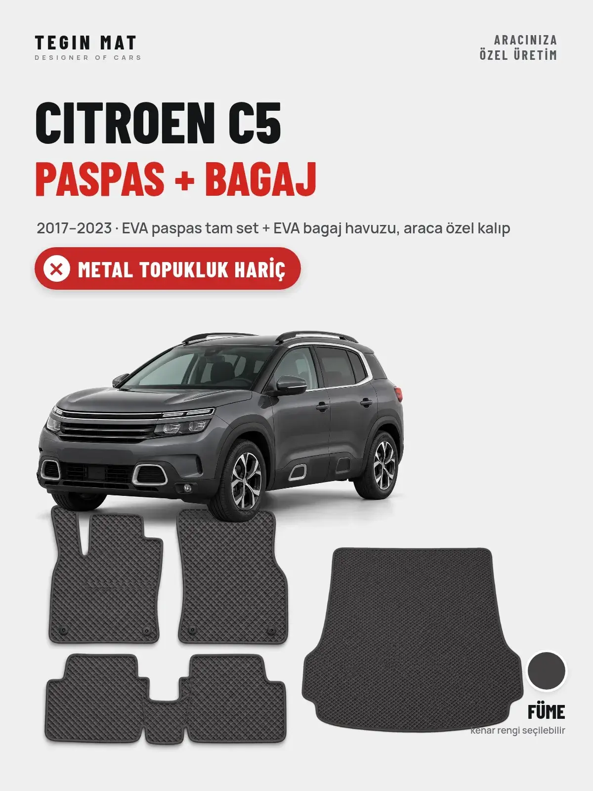 Citroen C5 EVA Paspas + Bagaj Havuzu Seti (2017–2023) Füme – Metal Topukluk Hariç (1)