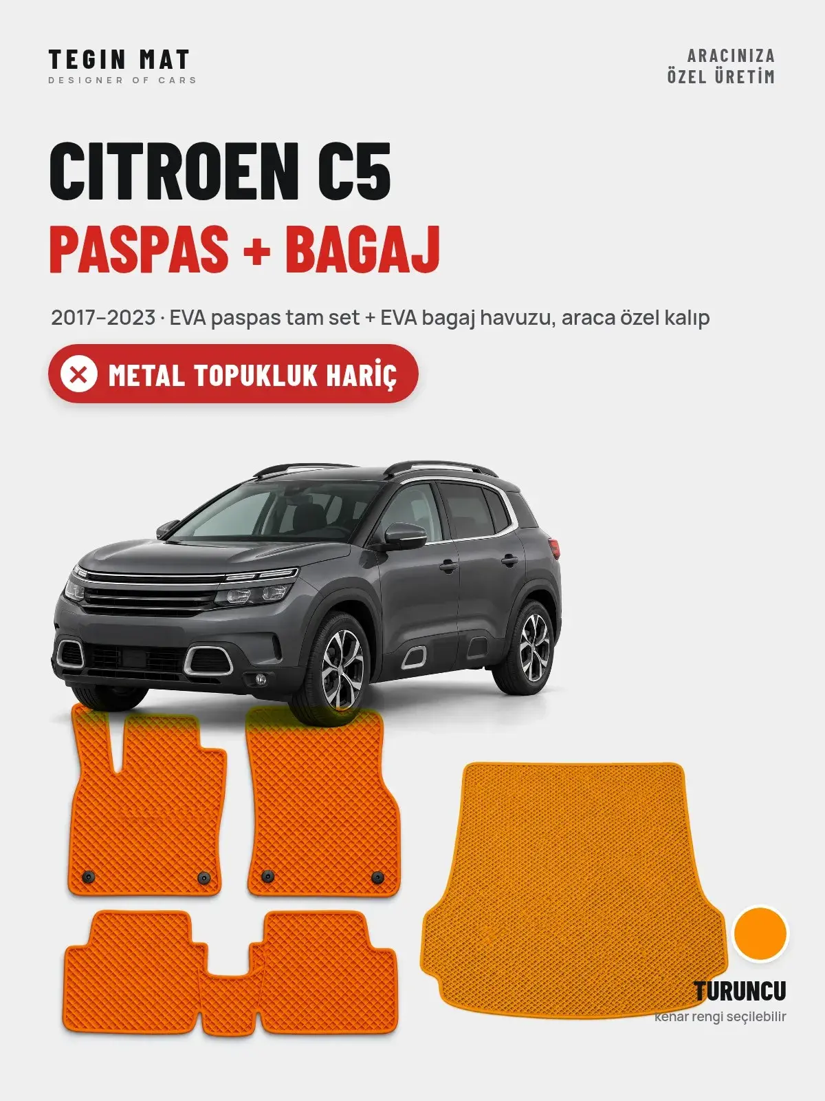 Citroen C5 EVA Paspas + Bagaj Havuzu Seti (2017–2023) Turuncu – Metal Topukluk Hariç (1)