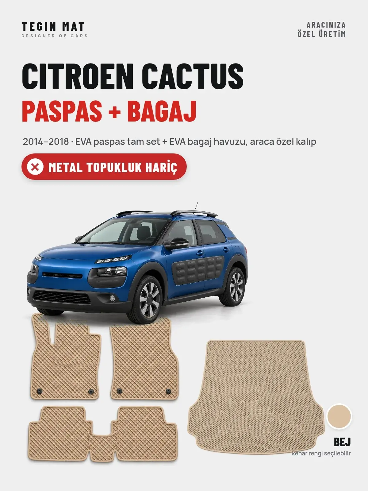 Citroen Cactus EVA Paspas + Bagaj Havuzu Seti (2014–2018) Bej – Metal Topukluk Hariç (1)