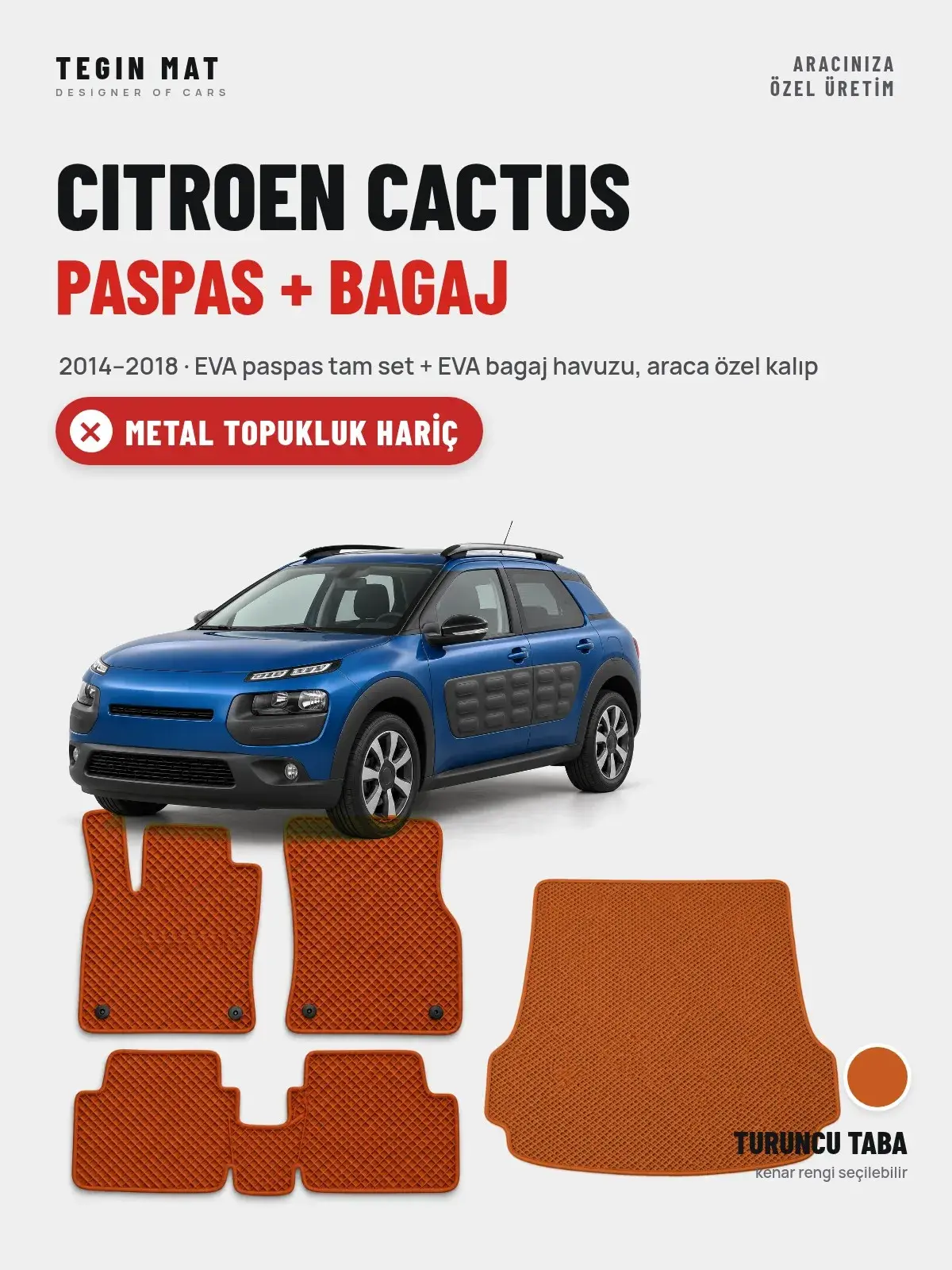 Citroen Cactus EVA Paspas + Bagaj Havuzu Seti (2014–2018) Turuncu Taba – Metal Topukluk Hariç (1)