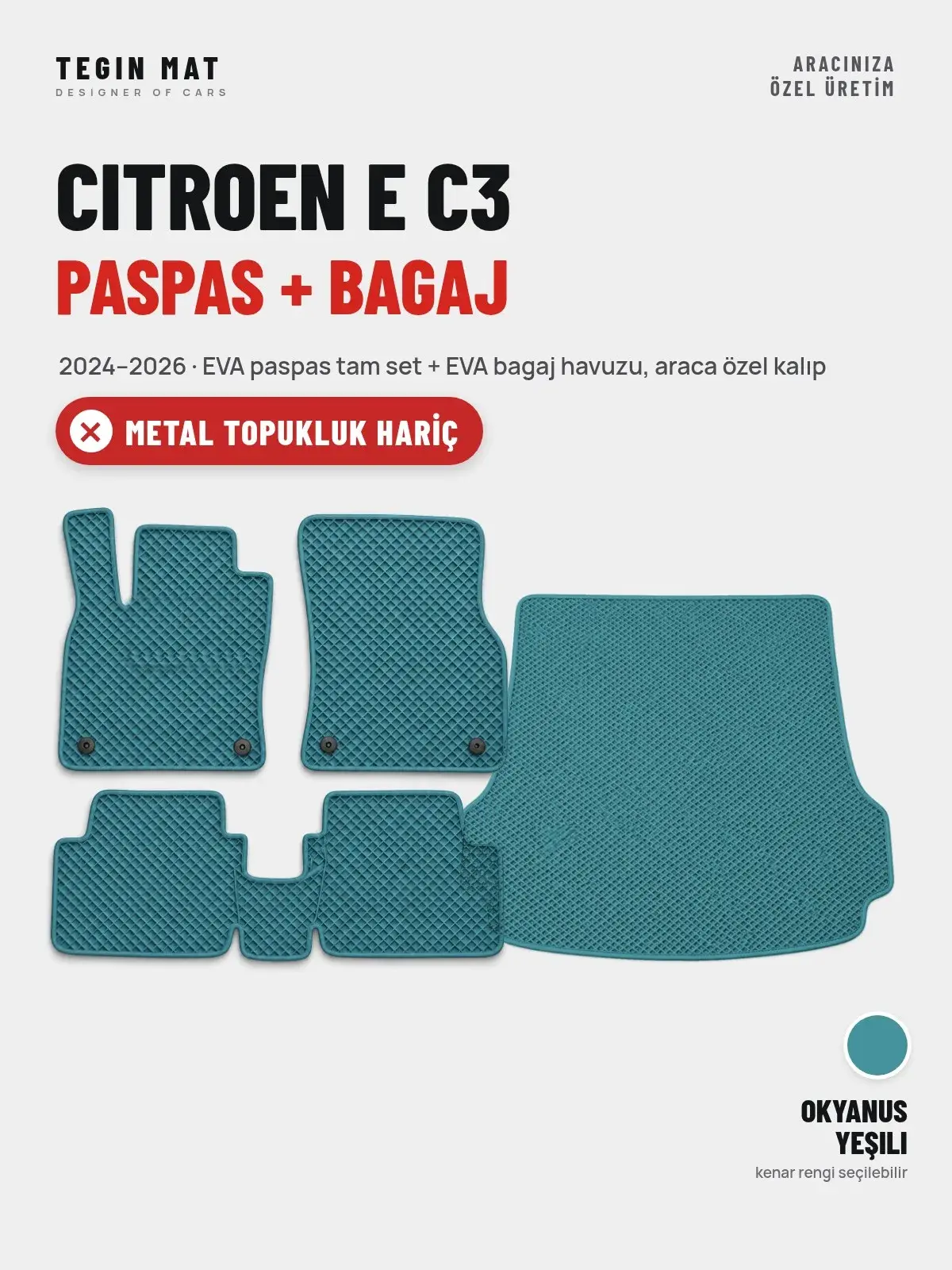 Citroen E C3 EVA Paspas + Bagaj Havuzu Seti (2024–2026) Okyanus Yeşili – Metal Topukluk Hariç (1)
