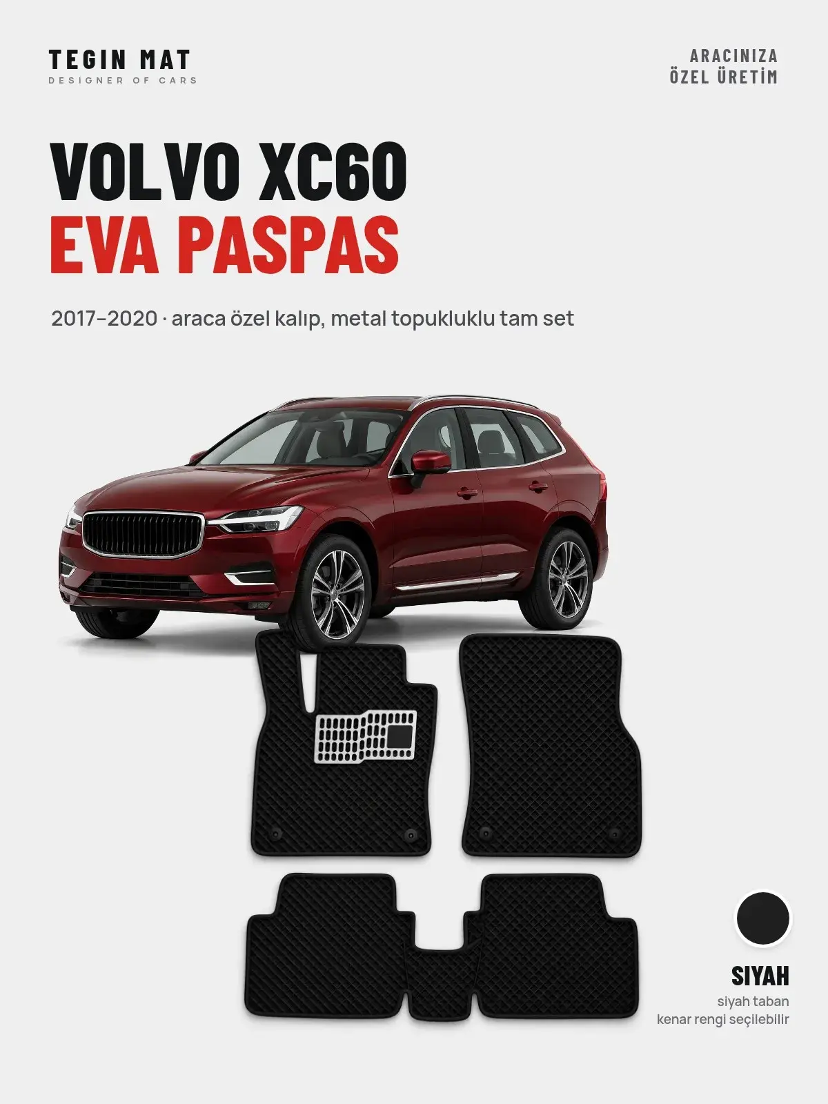 Volvo XC60 EVA Oto Paspas Tam Set (2017–2020) Siyah – Araca Özel Kalıp (1)