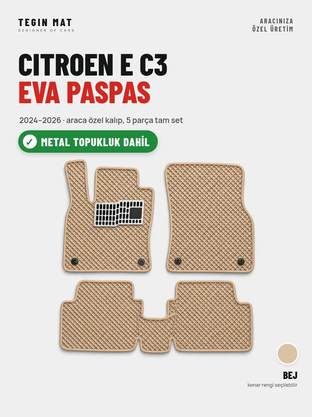 Citroen E C3 EVA Oto Paspas Tam Set (2024–2026) Bej – Metal Topukluk Dahil (1)