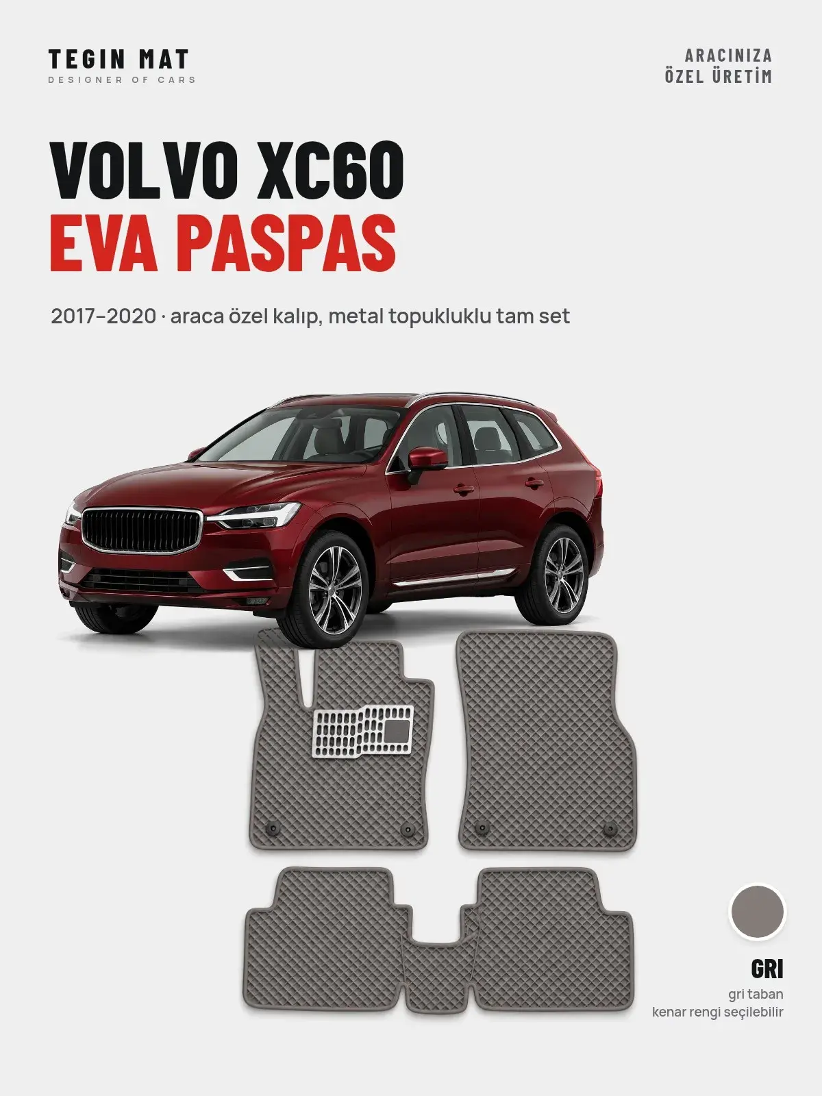 Volvo XC60 EVA Oto Paspas Tam Set (2017–2020) Gri – Araca Özel Kalıp (1)