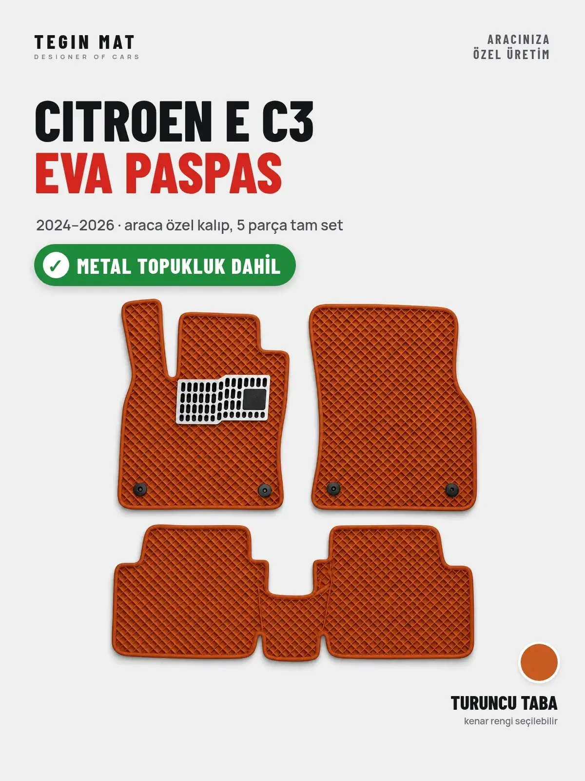 Citroen E C3 EVA Oto Paspas Tam Set (2024–2026) Turuncu Taba – Metal Topukluk Dahil (1)