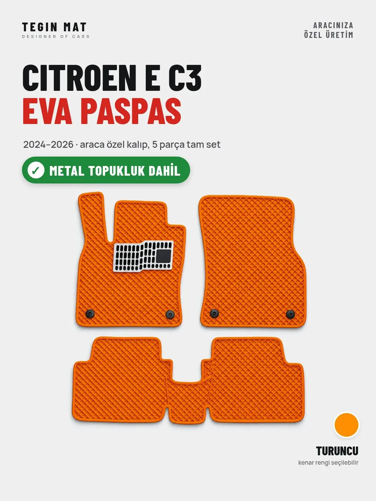 Citroen E C3 EVA Oto Paspas Tam Set (2024–2026) Turuncu – Metal Topukluk Dahil (1)