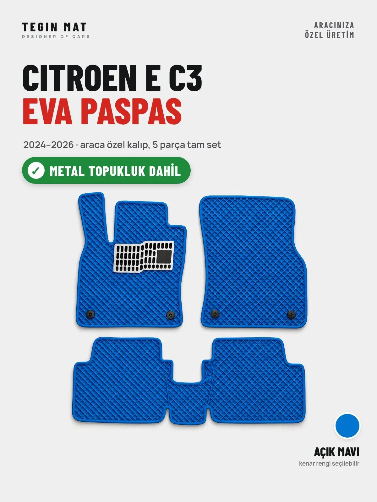 Citroen E C3 EVA Oto Paspas Tam Set (2024–2026) Açık Mavi – Metal Topukluk Dahil (1)