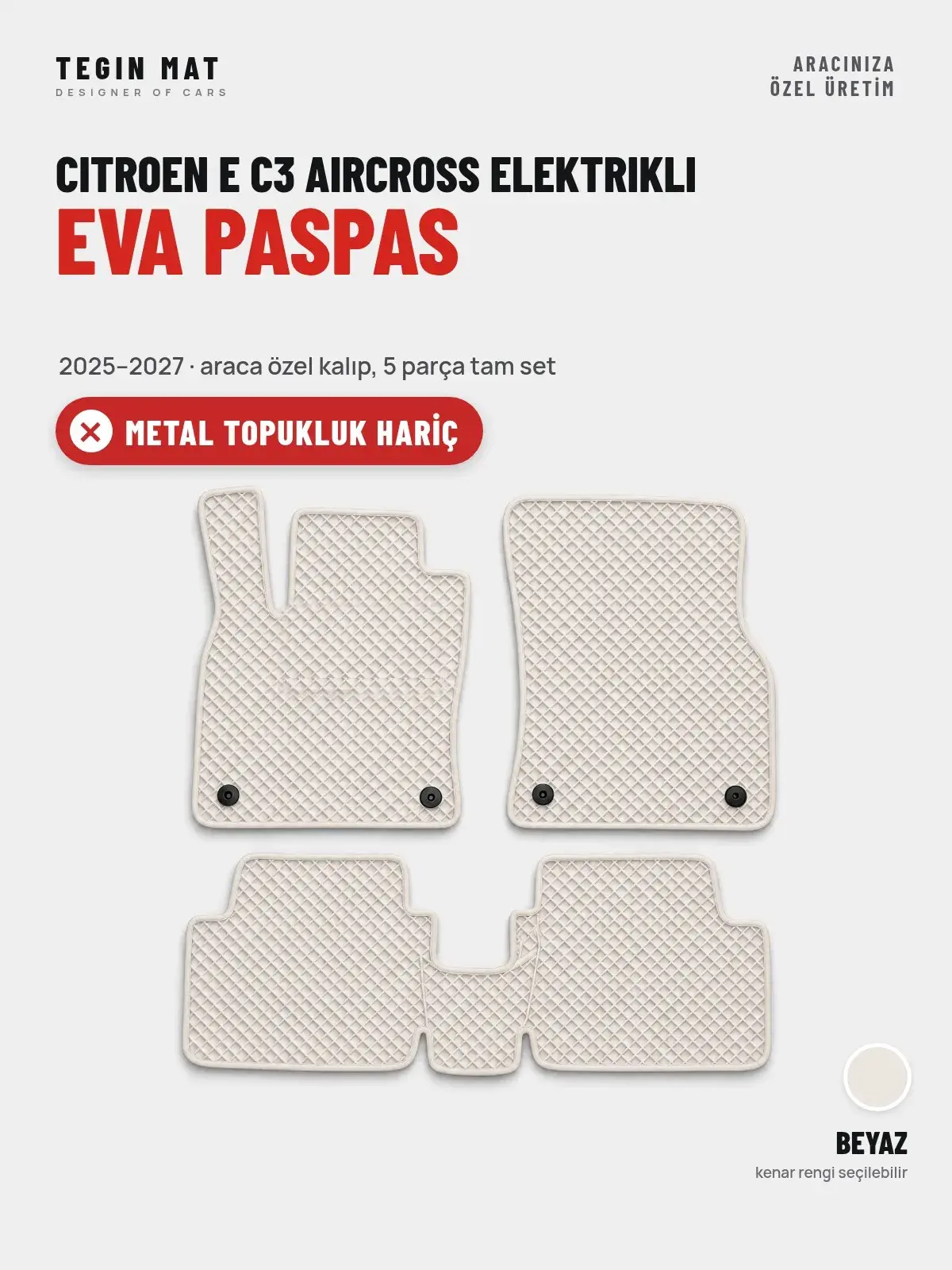 Citroen E C3 Aircross Elektrikli EVA Oto Paspas Tam Set (2025–2027) Beyaz – Metal Topukluk Hariç (1)