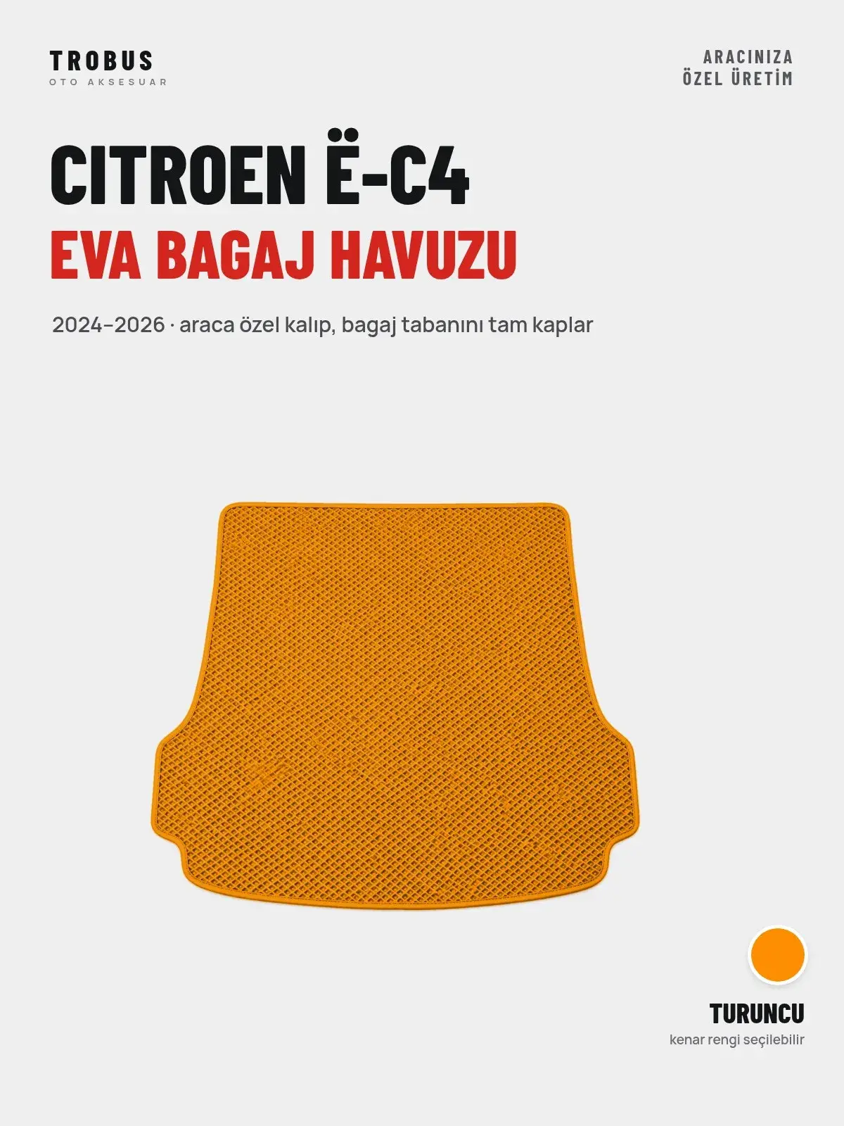 Citroen ë-C4 EVA Bagaj Havuzu (2024–2026) Turuncu – Araca Özel Kalıp (1)