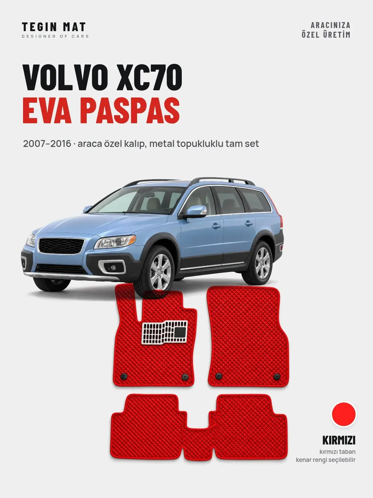 Volvo XC70 EVA Oto Paspas Tam Set (2007–2016) Kırmızı – Araca Özel Kalıp (1)