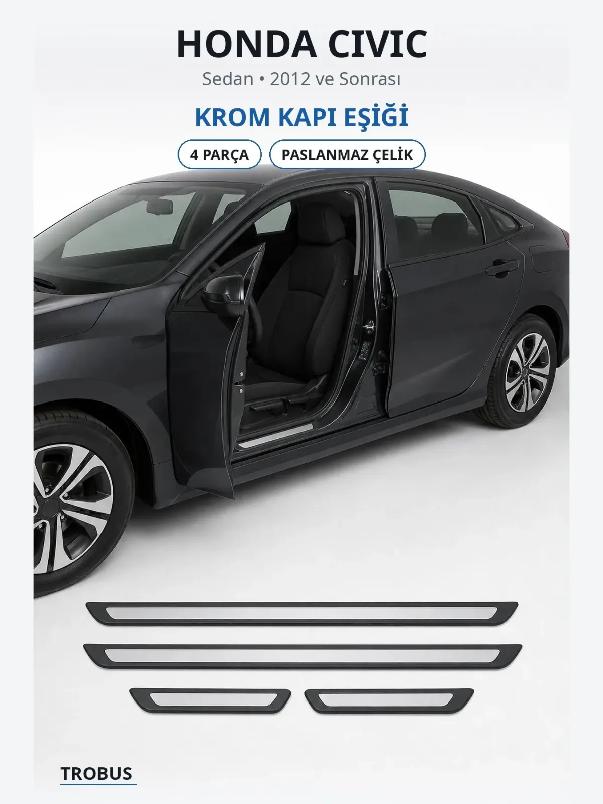 Honda Civic krom kapı eşiği 1