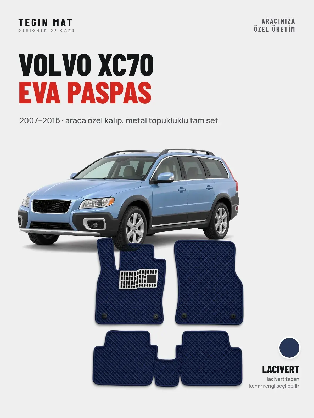 Volvo XC70 EVA Oto Paspas Tam Set (2007–2016) Lacivert – Araca Özel Kalıp (1)