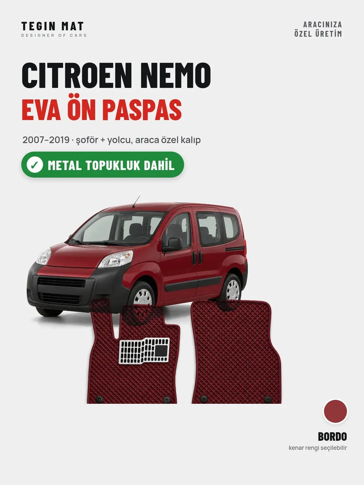 Citroen Nemo EVA Ön Paspas (2007–2019) Bordo – Metal Topukluk Dahil (1)