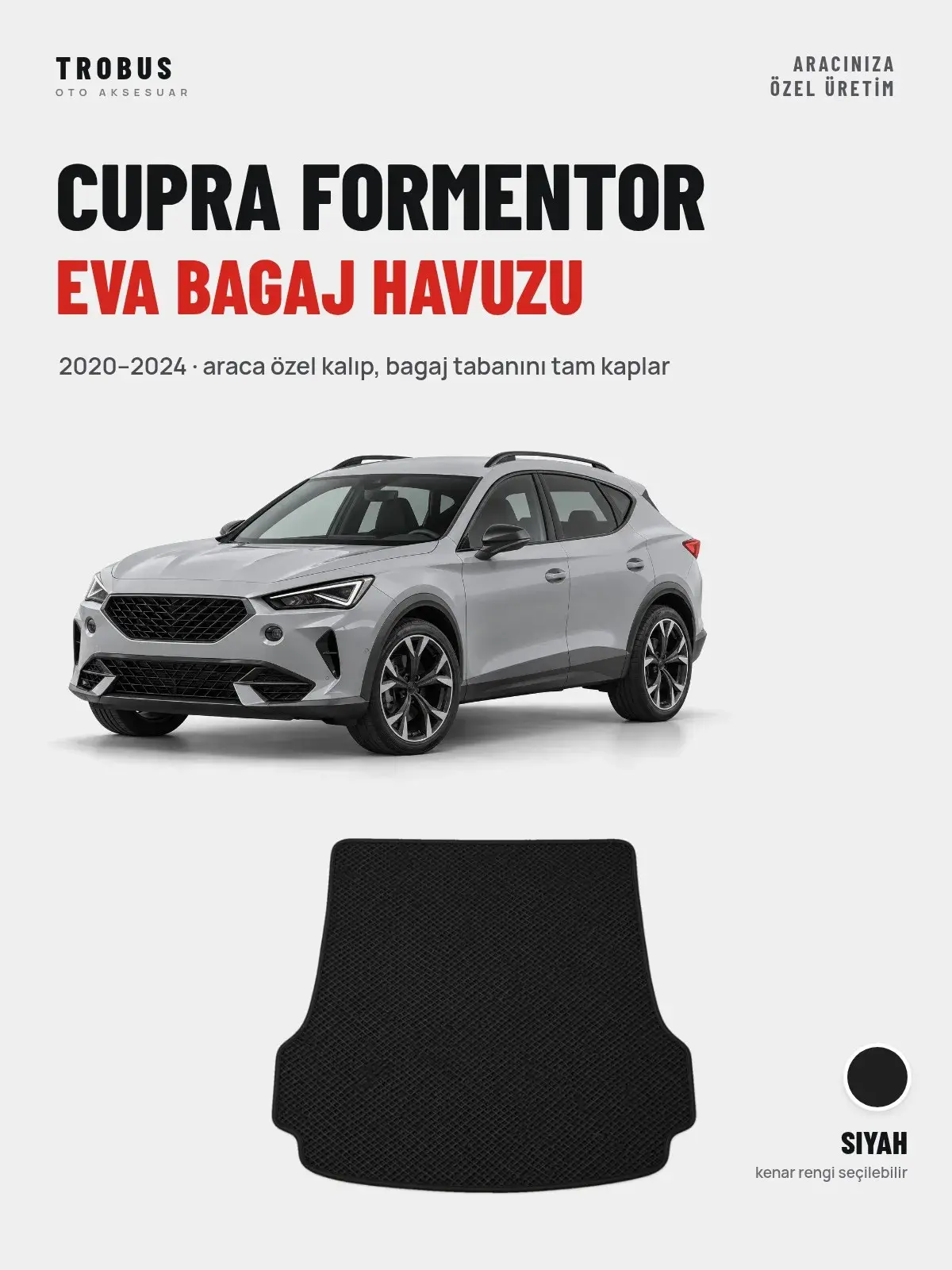Cupra Formentor EVA Bagaj Havuzu (2020–2024) Siyah – Araca Özel Kalıp (1)