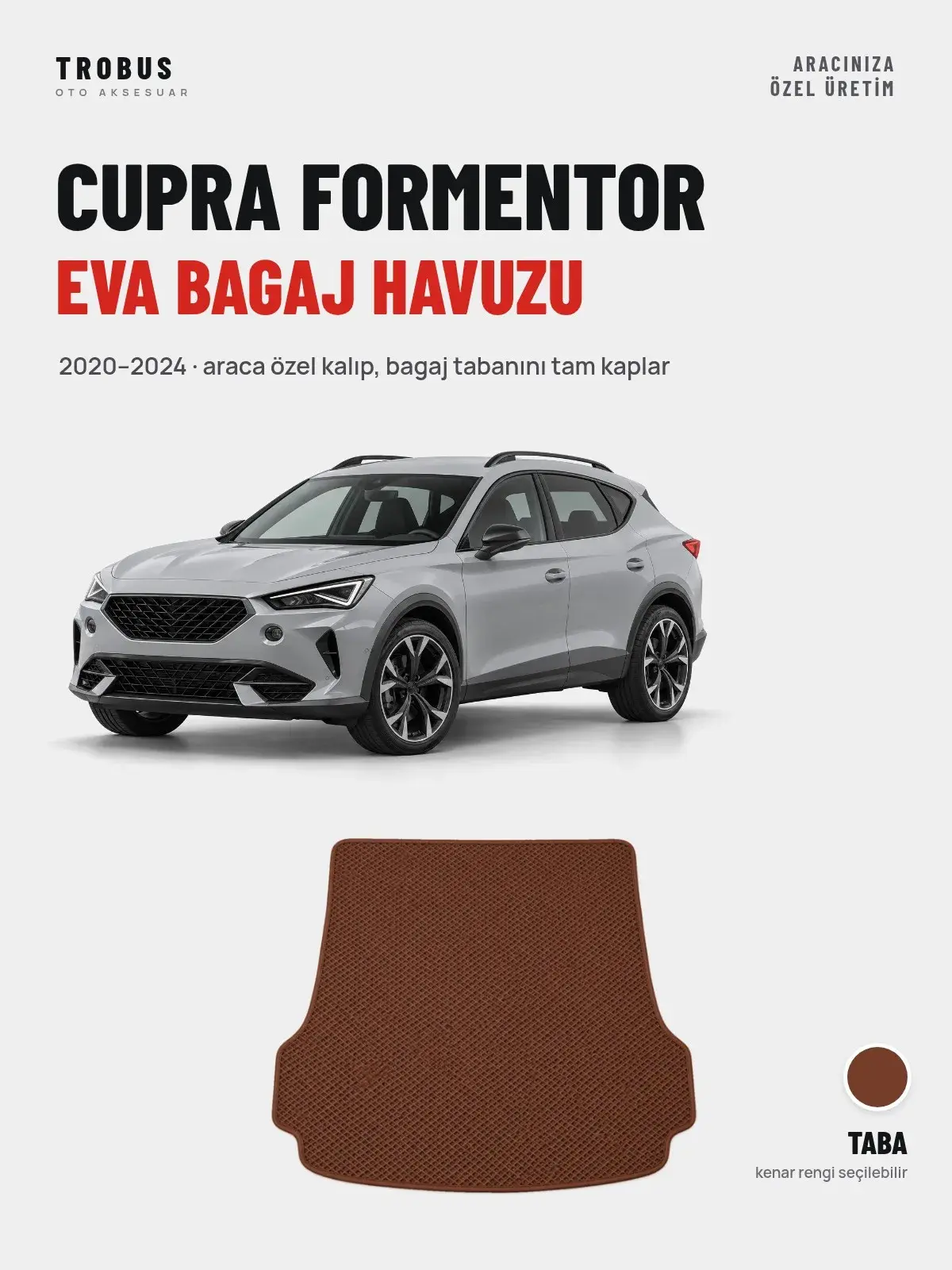 Cupra Formentor EVA Bagaj Havuzu (2020–2024) Taba – Araca Özel Kalıp (1)