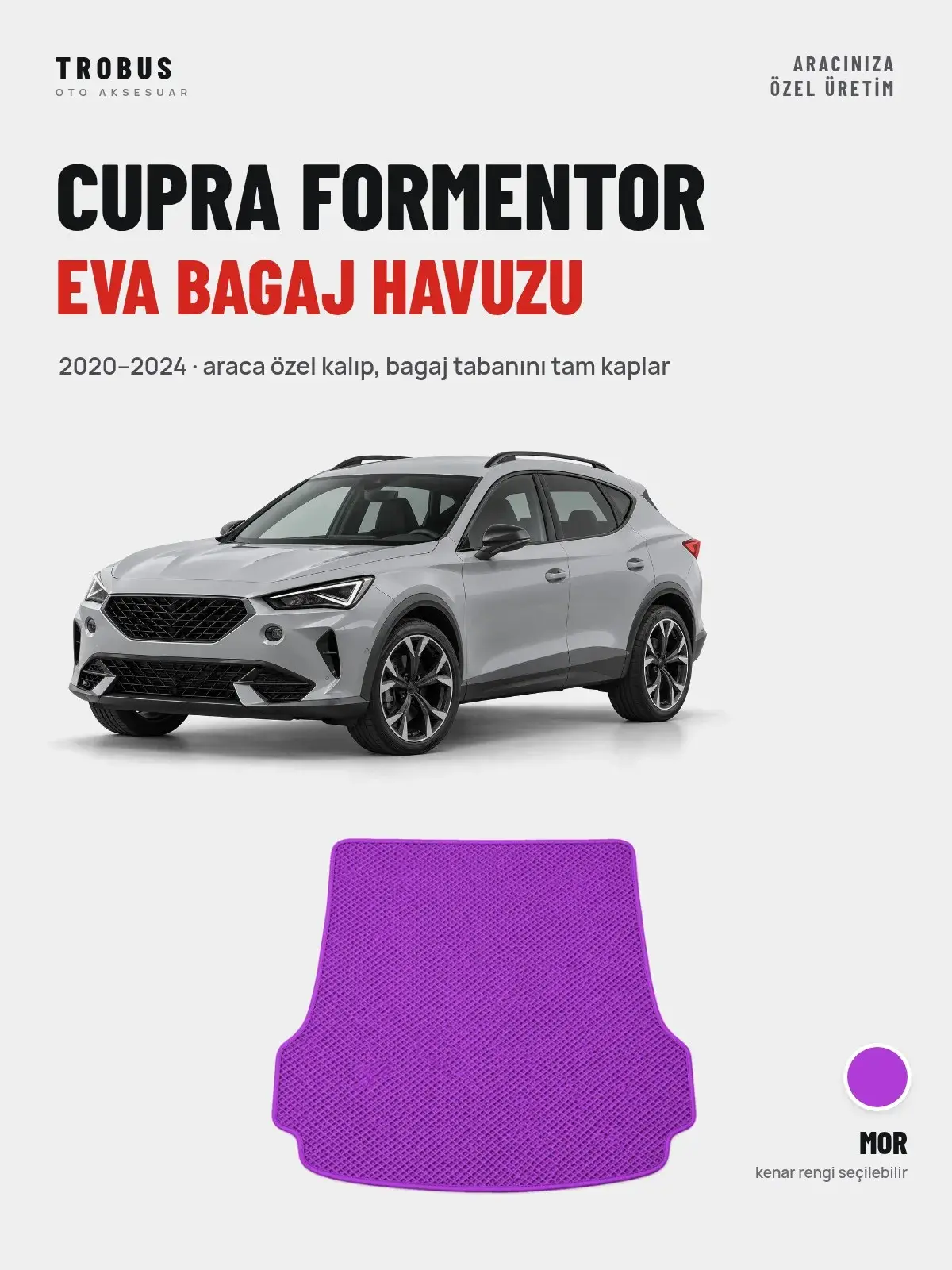 Cupra Formentor EVA Bagaj Havuzu (2020–2024) Mor – Araca Özel Kalıp (1)