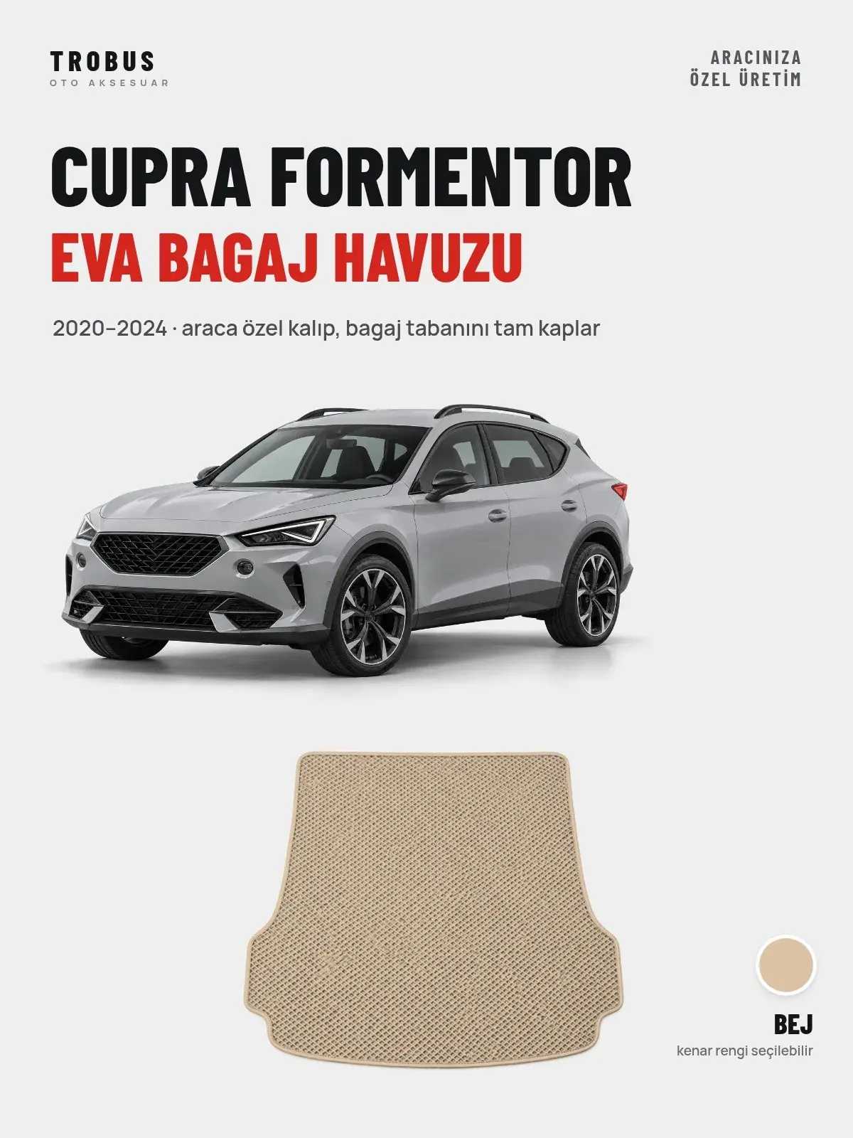 Cupra Formentor EVA Bagaj Havuzu (2020–2024) Bej – Araca Özel Kalıp (1)