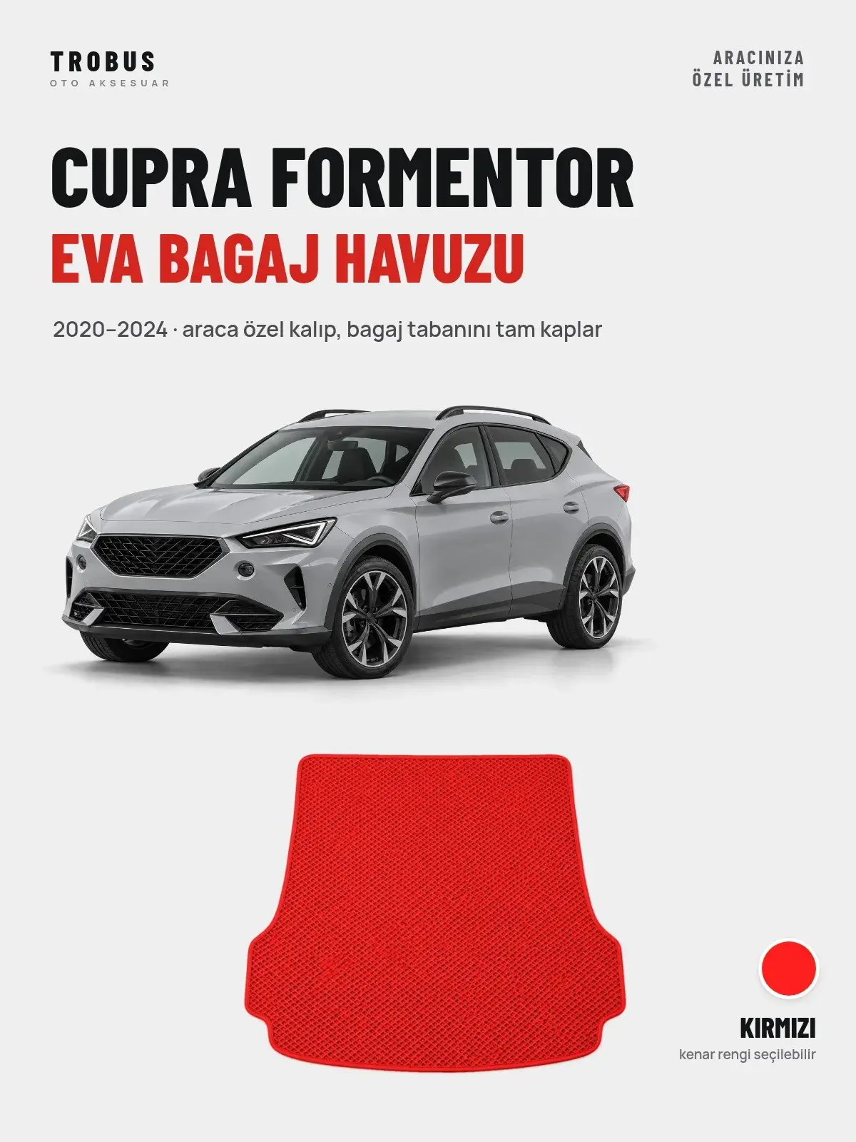 Cupra Formentor EVA Bagaj Havuzu (2020–2024) Kırmızı – Araca Özel Kalıp (1)