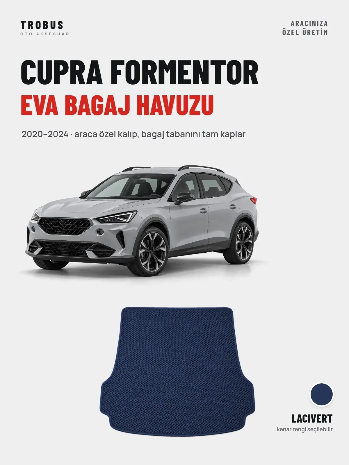 Cupra Formentor EVA Bagaj Havuzu (2020–2024) Lacivert – Araca Özel Kalıp (1)