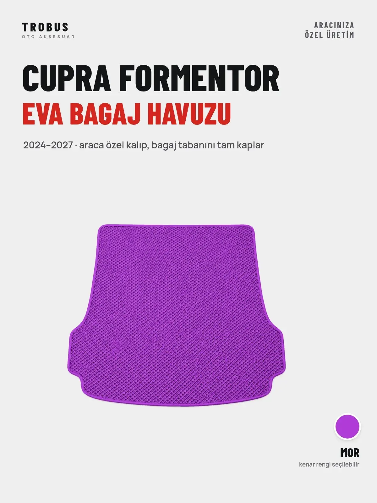 CUPRA Formentor EVA Bagaj Havuzu (2024–2027) Mor – Araca Özel Kalıp (1)