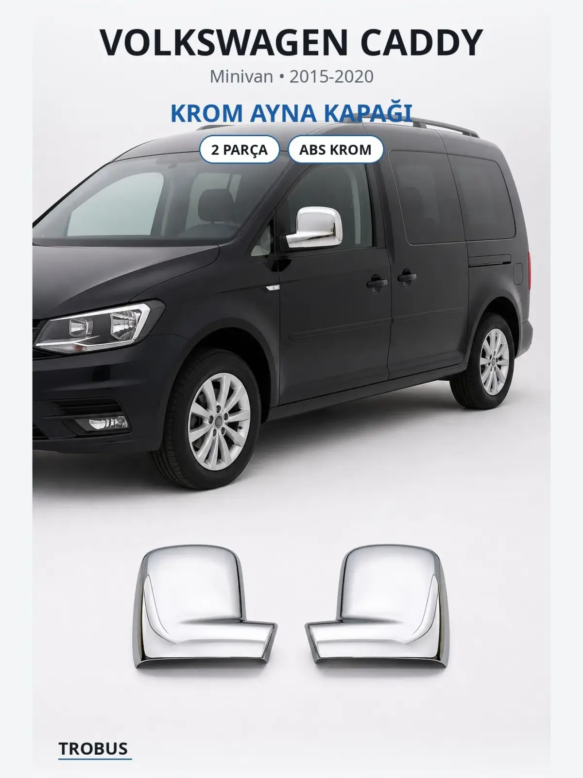 Volkswagen Caddy krom ayna kapağı 1