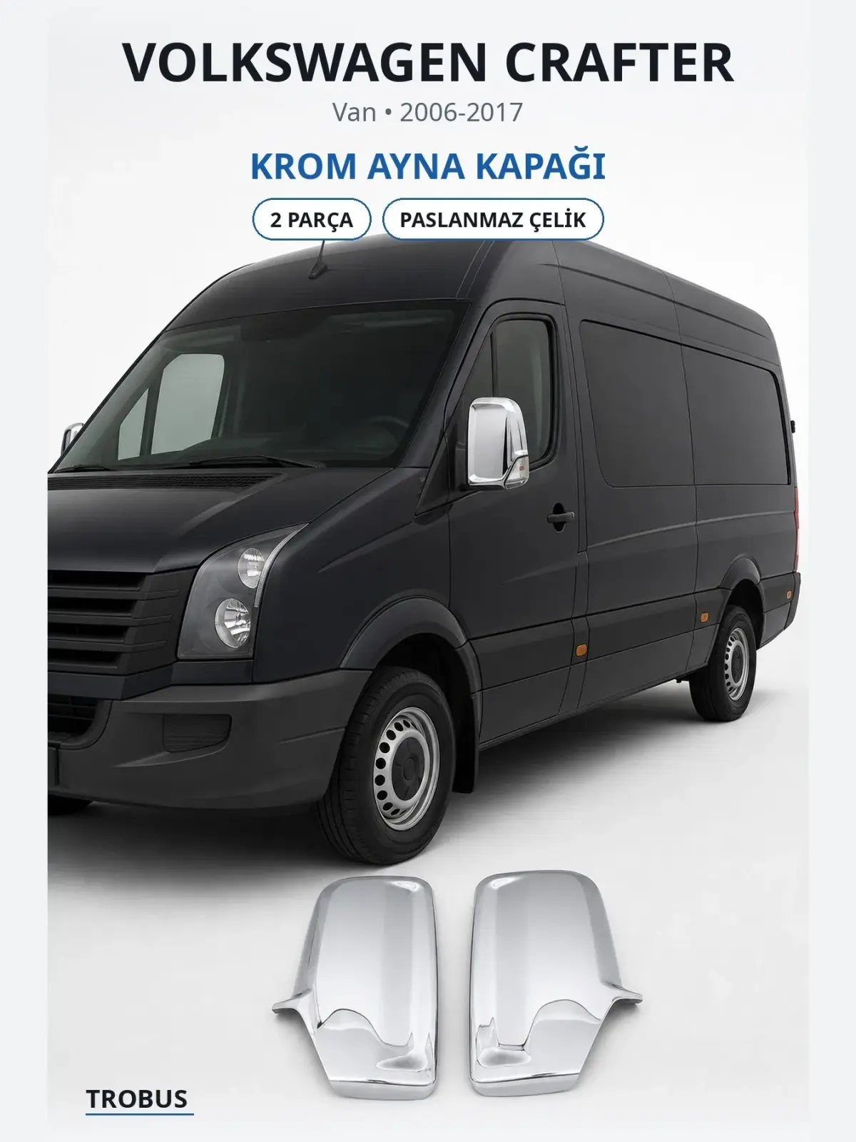 Volkswagen Crafter krom ayna kapağı 1