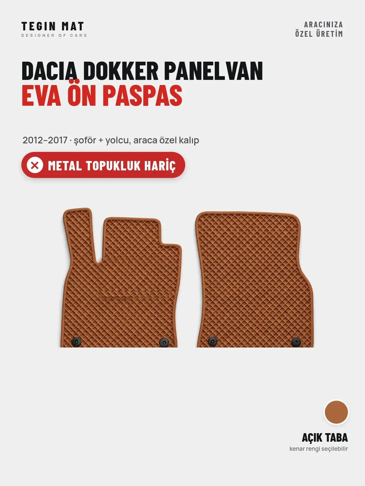 Dacia Dokker Panelvan EVA Ön Paspas (2012–2017) Açık Taba – Metal Topukluk Hariç (1)