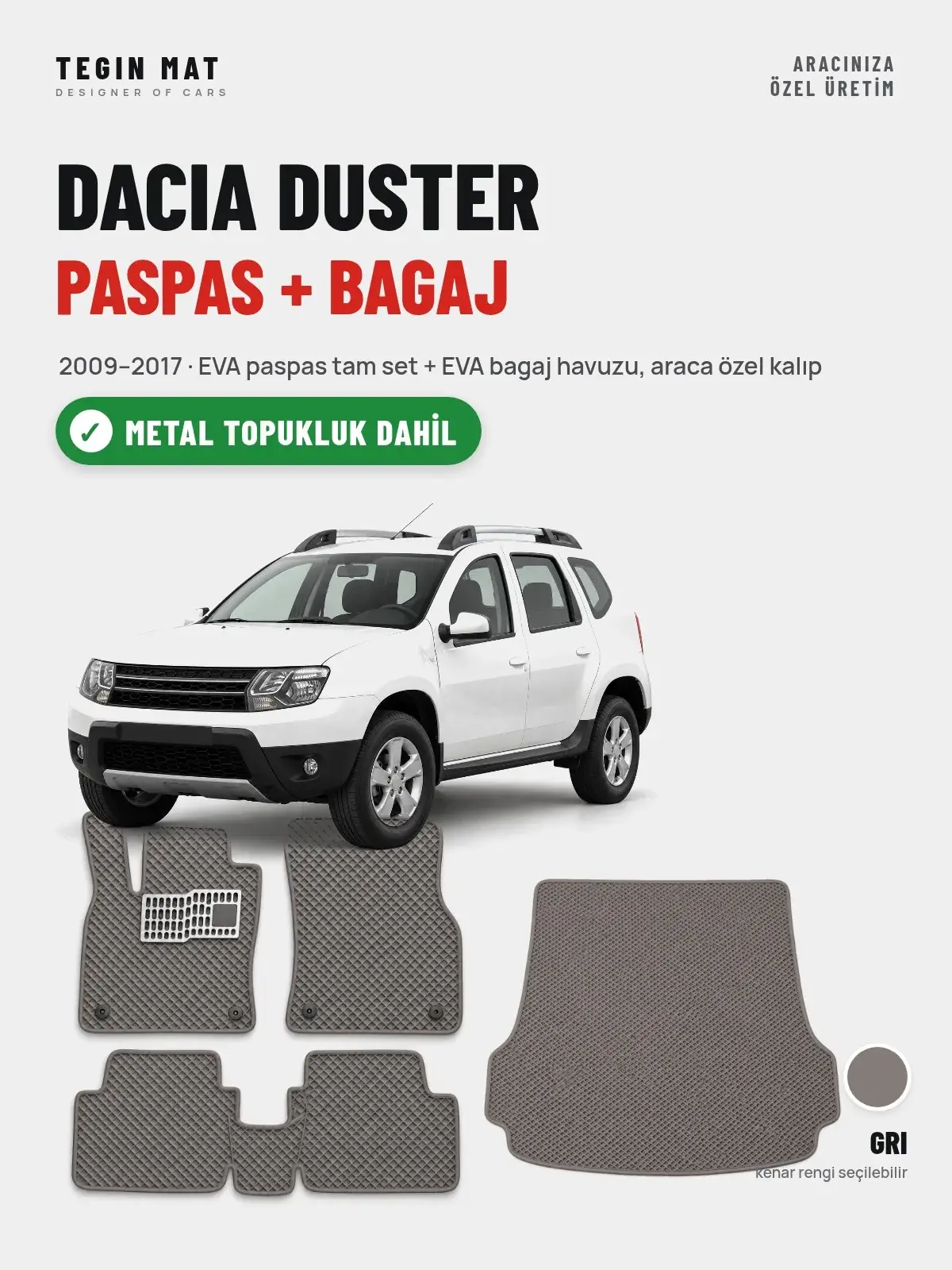 Dacia Duster EVA Paspas + Bagaj Havuzu Seti (2009–2017) Gri – Metal Topukluk Dahil (1)