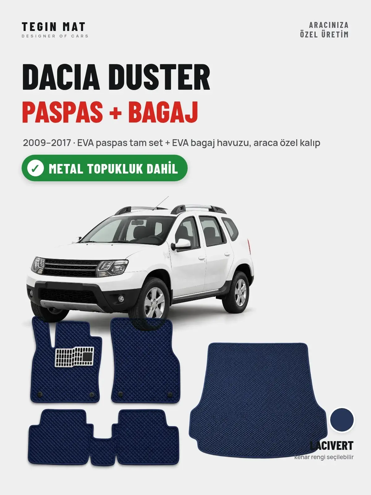 Dacia Duster EVA Paspas + Bagaj Havuzu Seti (2009–2017) Lacivert – Metal Topukluk Dahil (1)