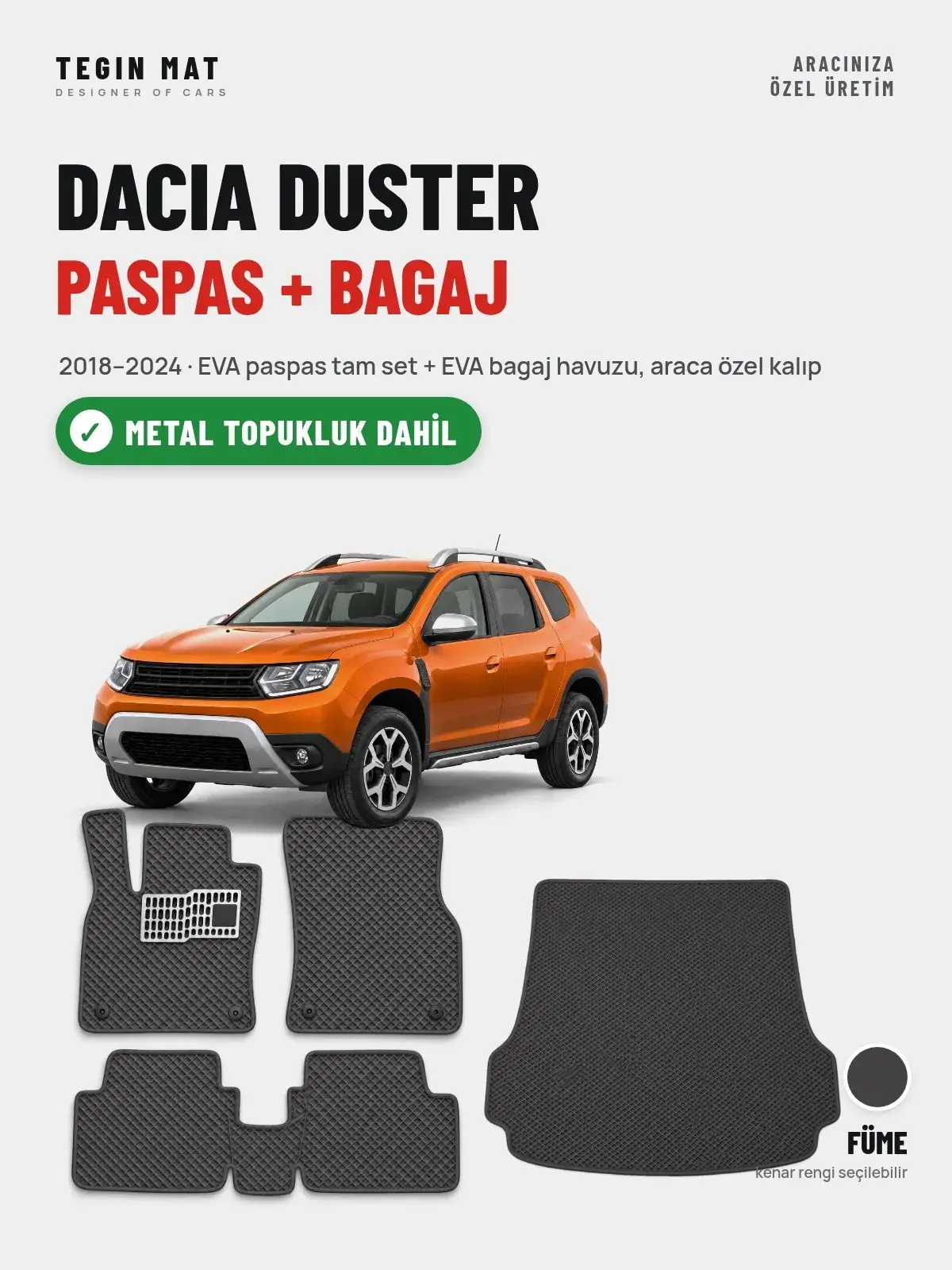 Dacia Duster EVA Paspas + Bagaj Havuzu Seti (2018–2024) Füme – Metal Topukluk Dahil (1)